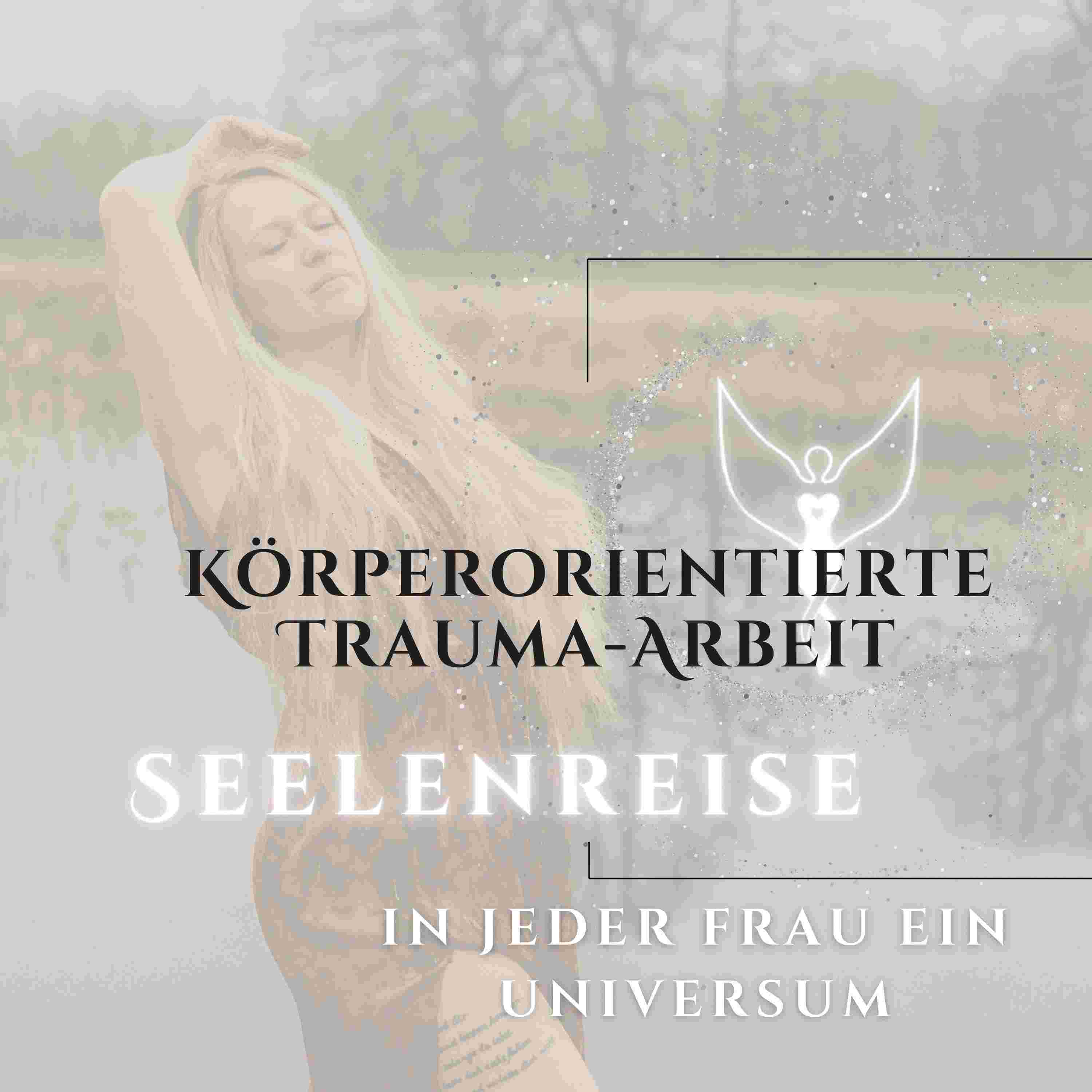 https://malena-breiholz.podcaster.de/seelenreise/logos/Koerper-Trauma-Therapie_0924.jpg