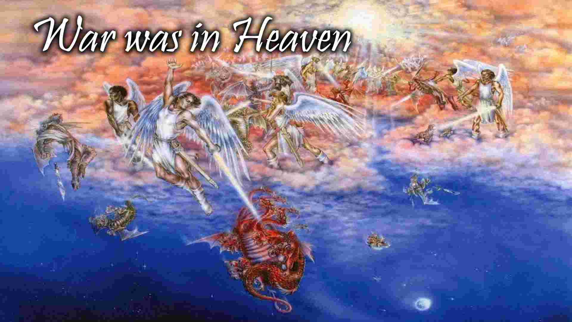 https://mdn.calvarytabernacle.in/wp-content/uploads/2025/11/war-was-in-heaven.jpg