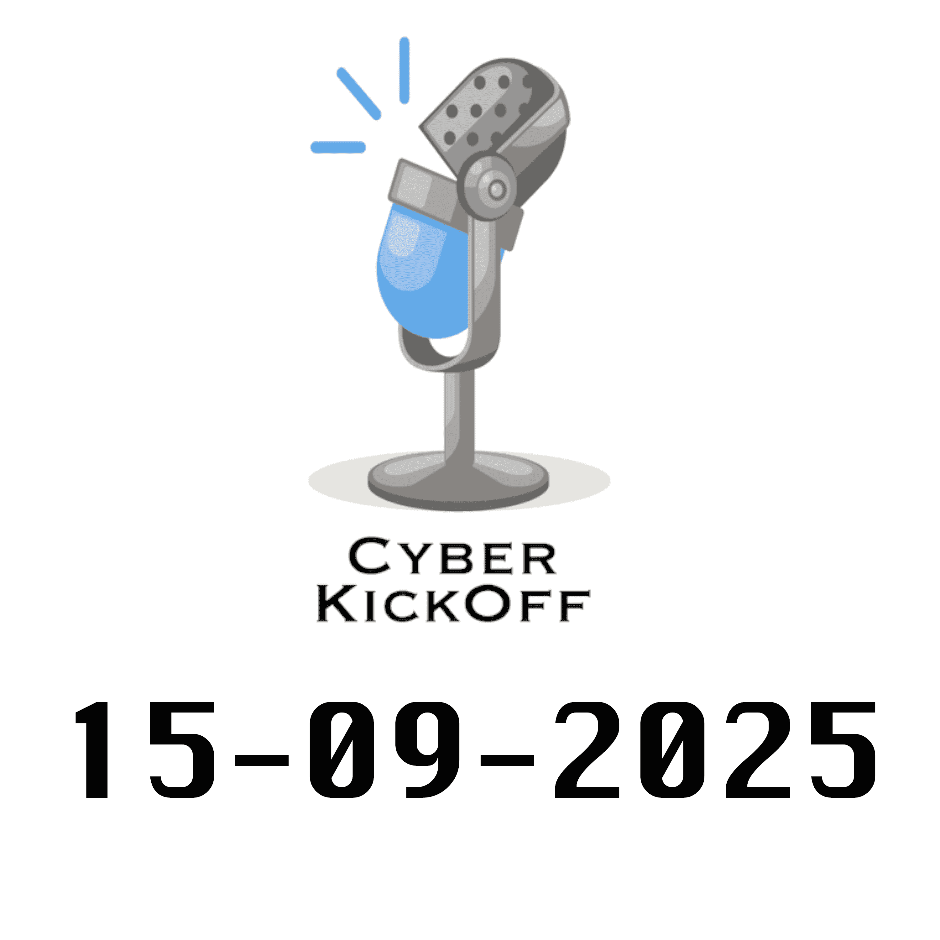 https://media.rss.com/cyberkickoff/ep_cover_20250914_070949_2178fda184f2781542cfc7504321253b.png