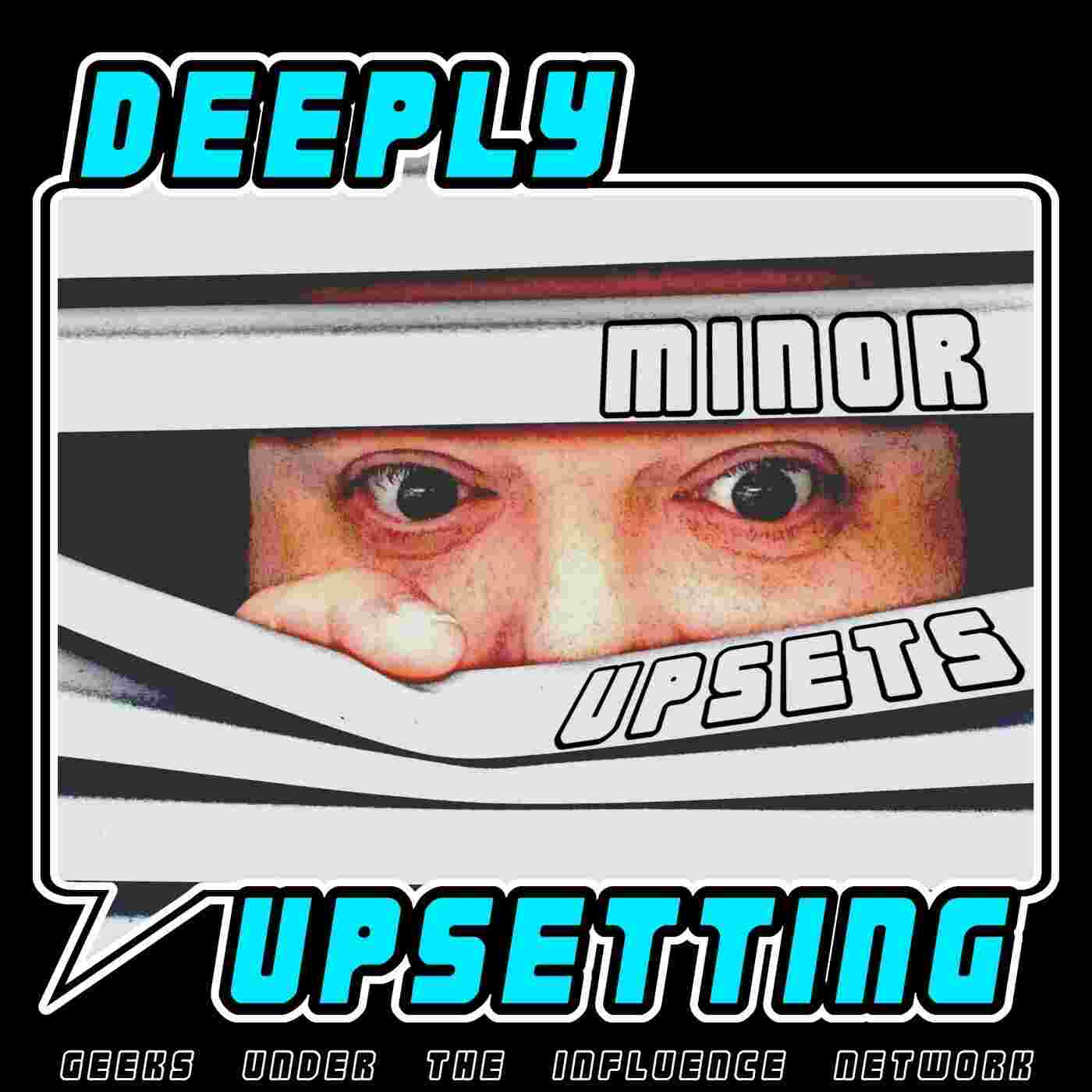 https://media.rss.com/deeply-upsetting/cover_9ea33893a2d822e4b5ee3fd03f845cf0.jpg