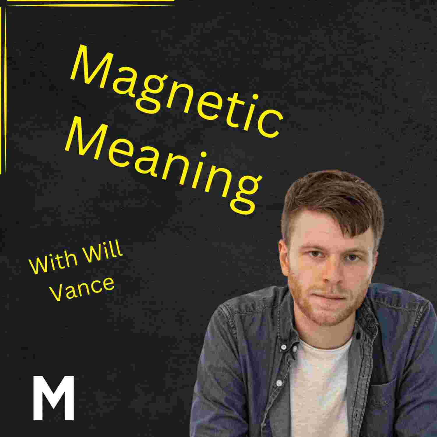 https://media.rss.com/magneticmeaning/ep_cover_20230202_040259_8f7ac47130c85ba66e8ff4e26be907d0.jpg