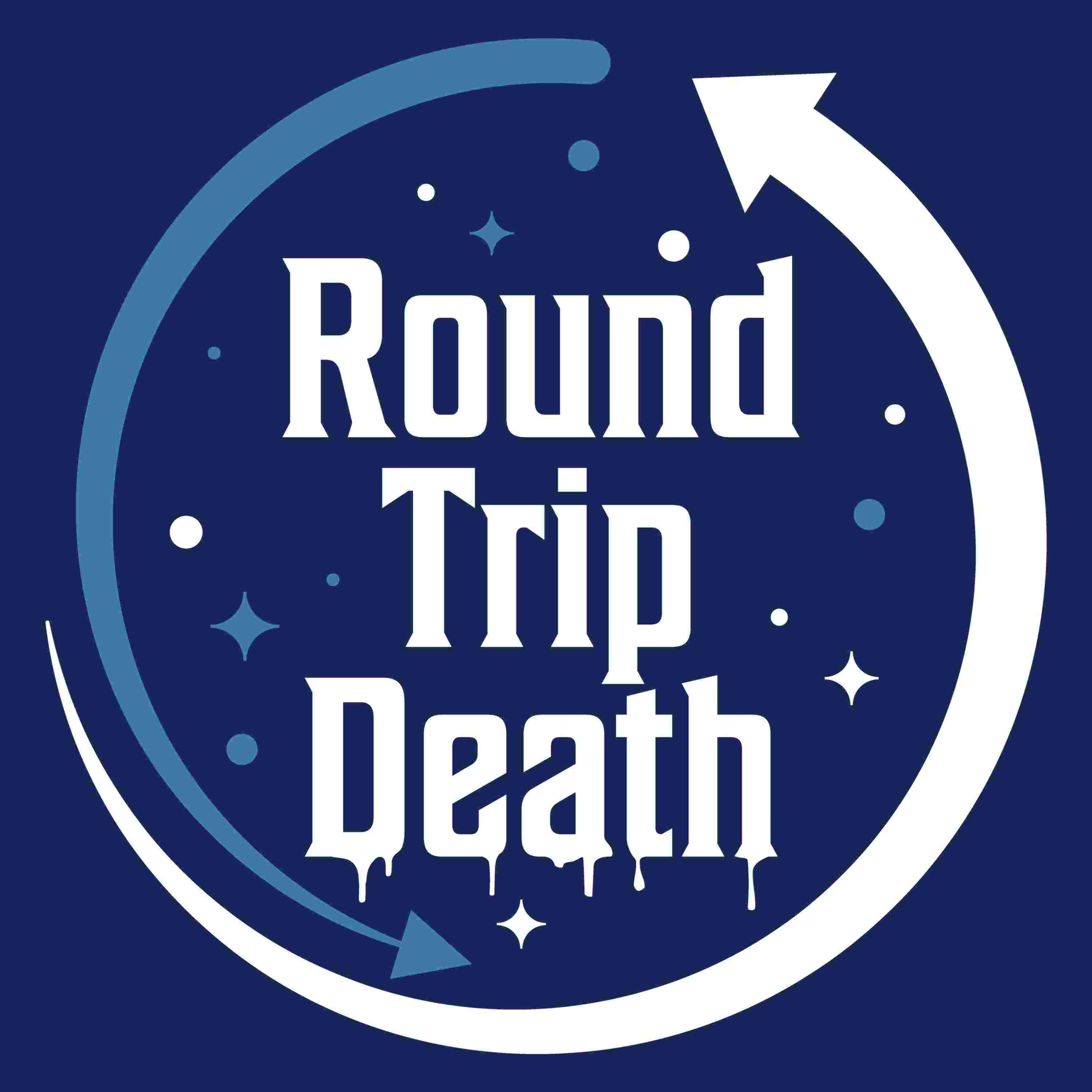 https://media.rss.com/roundtripdeath/ep_cover_20251111_011100_864f6dda6f478da6a85c2a1a0154028b.jpg