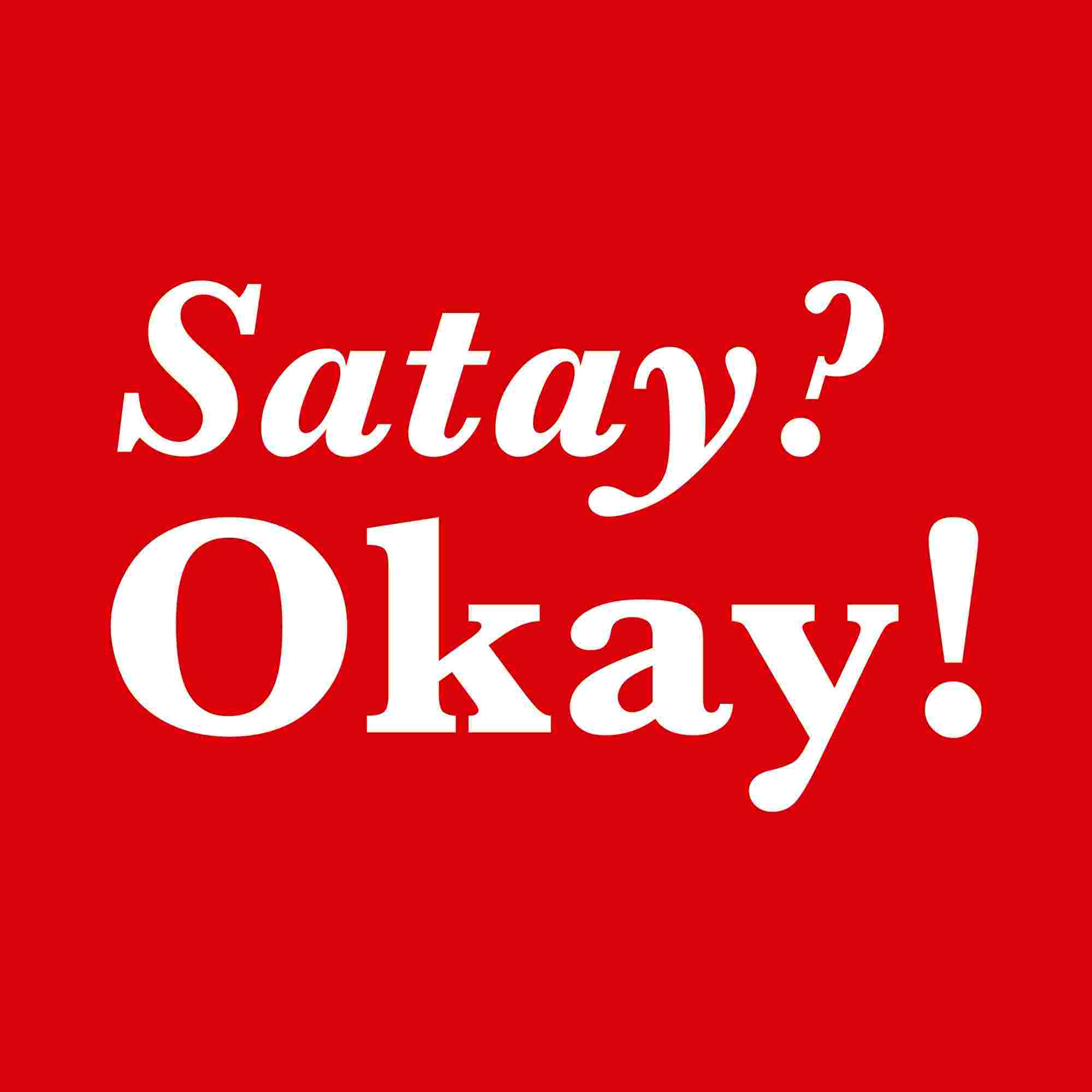 https://media.rss.com/satay-okay/ep_cover_20250919_120956_2590977fcb0736fba4a48b065673089e.jpg