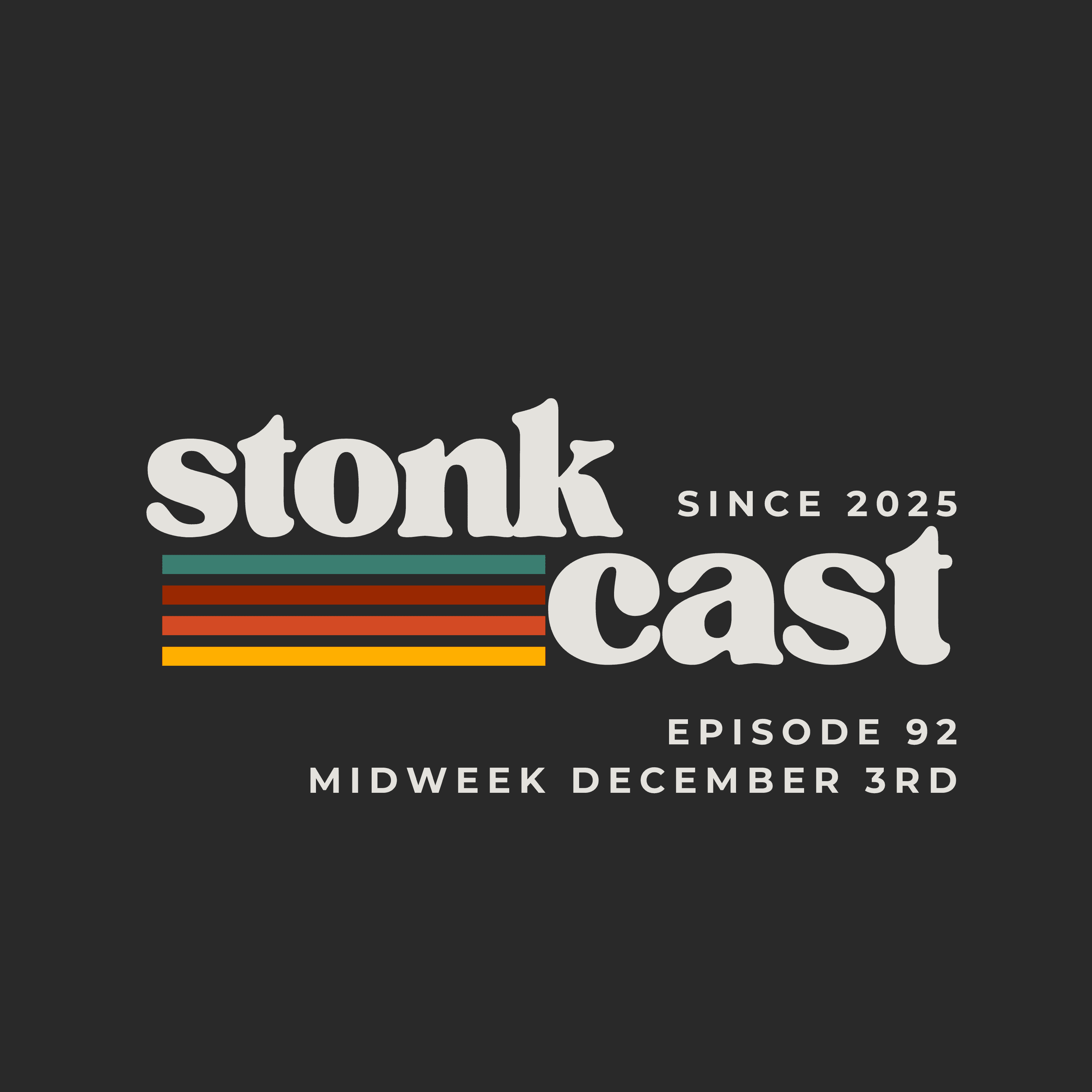 https://media.rss.com/stonkcast/ep_cover_20251204_011237_27c3a1f3b61f985bf6179dccfbf3a497.png