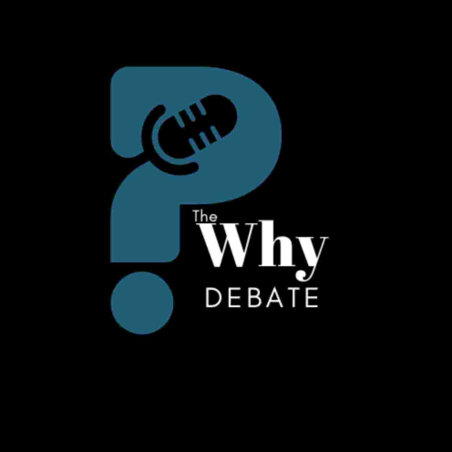 https://media.rss.com/the-why-debate/ep_cover_20230807_110853_6c315e642d7ad872720089d31ad1a316.jpg