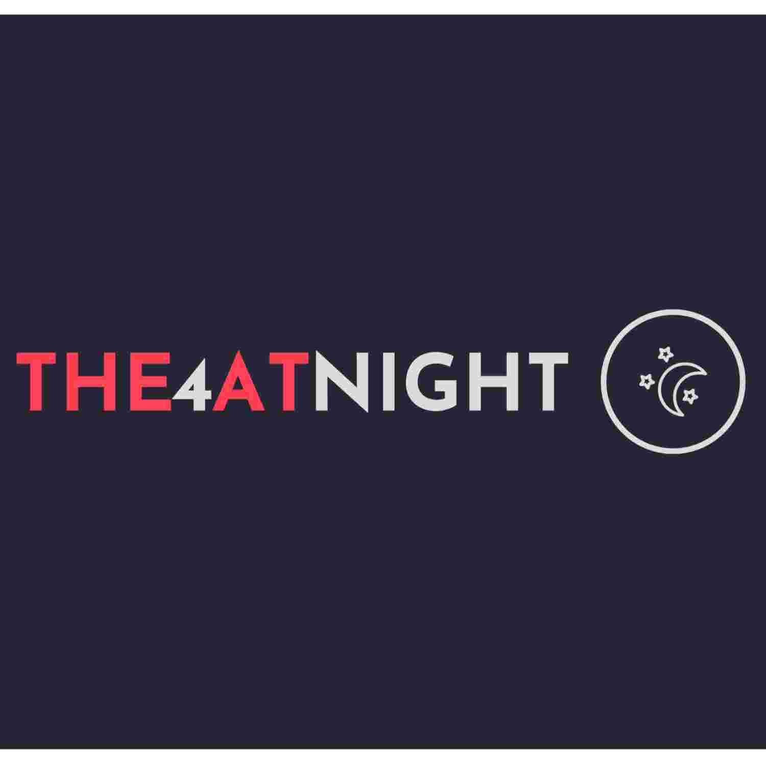 https://media.rss.com/the4atnight/ep_cover_20230418_100450_756d9f5394ed91b1523382d67cdad12f.jpg