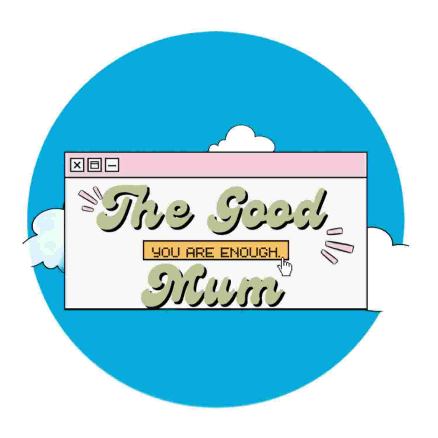 https://media.rss.com/thegoodmum/ep_cover_20240108_080115_66dcd3f110af157907ce0fd9a150786f.jpg