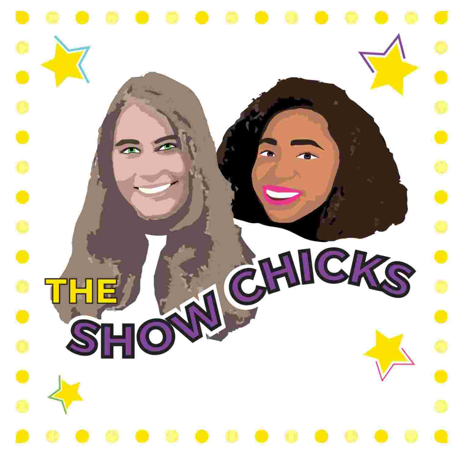 https://media.rss.com/theshowchicks/ep_cover_20230611_030612_d467f7745e5a2fdc96944e2f9bd14785.jpg