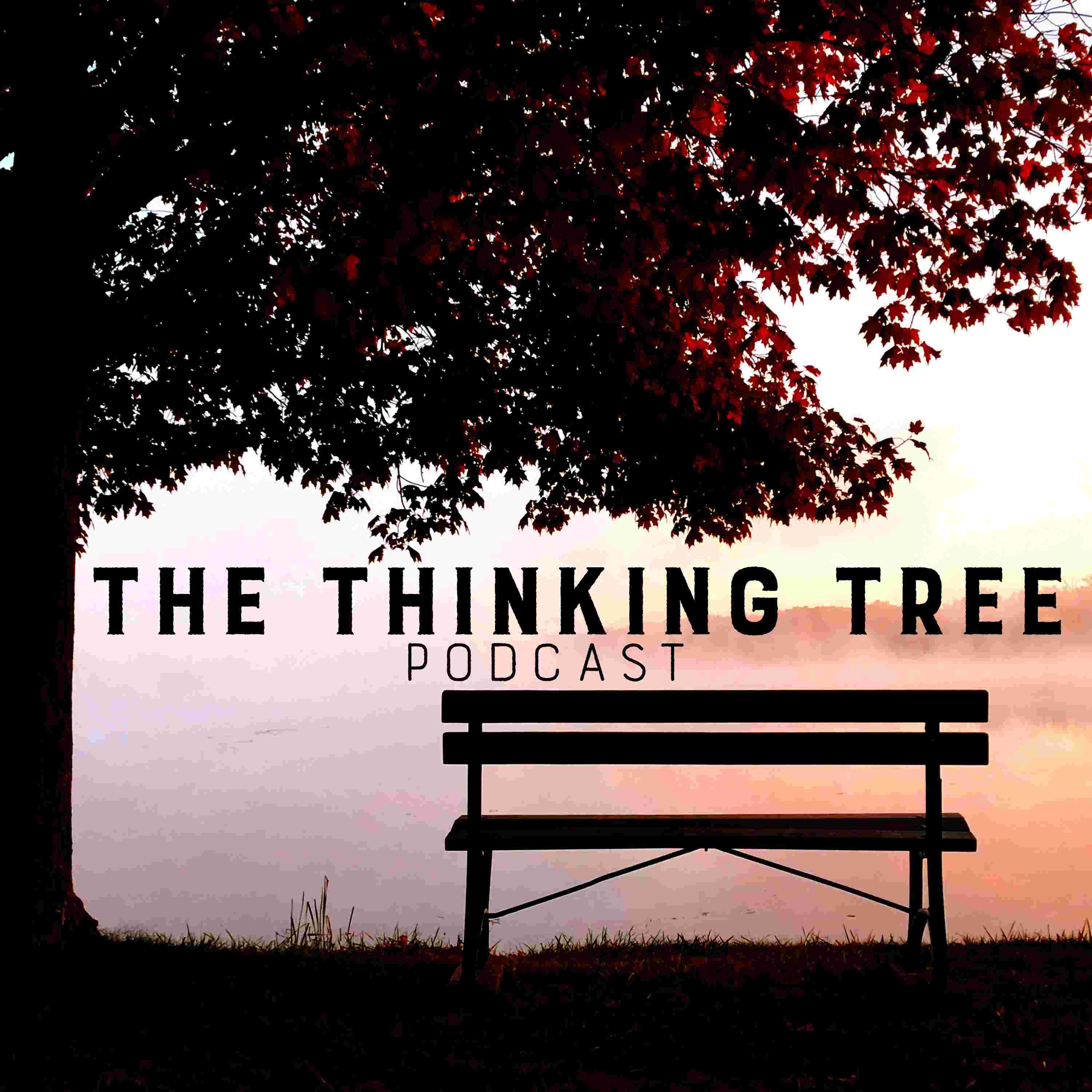 https://media.rss.com/thethinkingtree/ep_cover_20250709_040747_8bc16c9fafc884692849fbc28f64c8bc.jpg