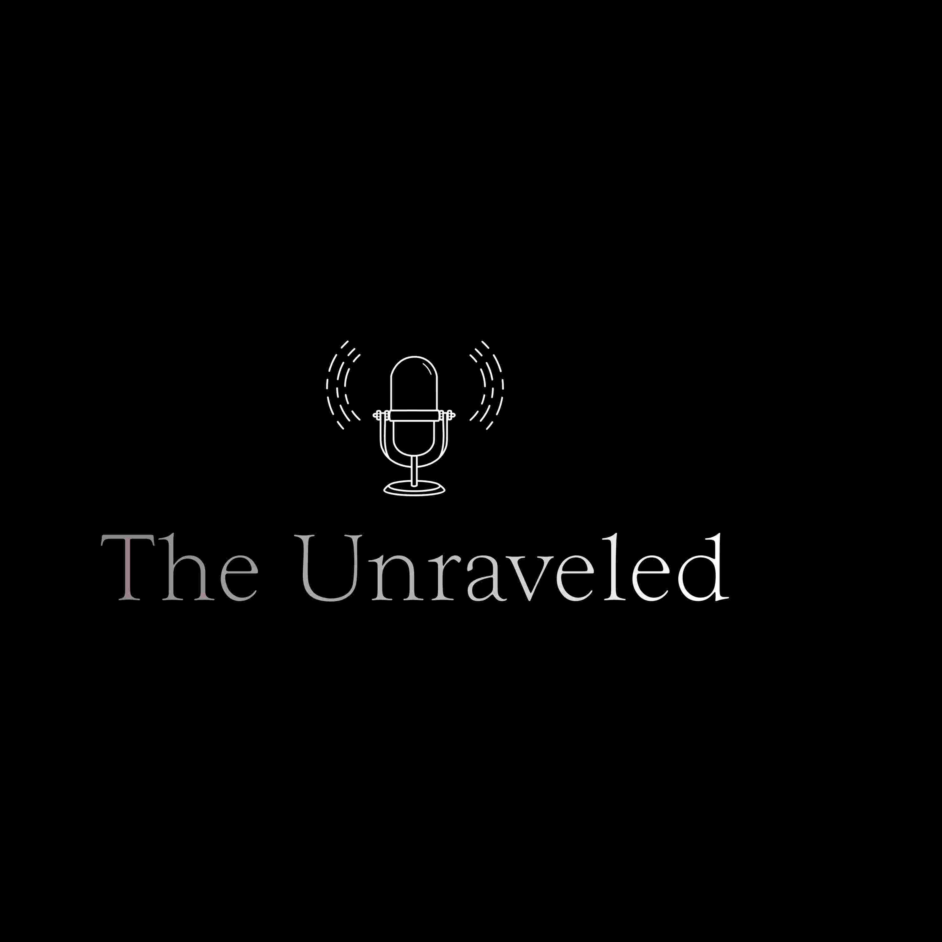 https://media.rss.com/theunraveled/ep_cover_20250122_030122_a38c12d358a8f2dab16ed19139c38426.jpg