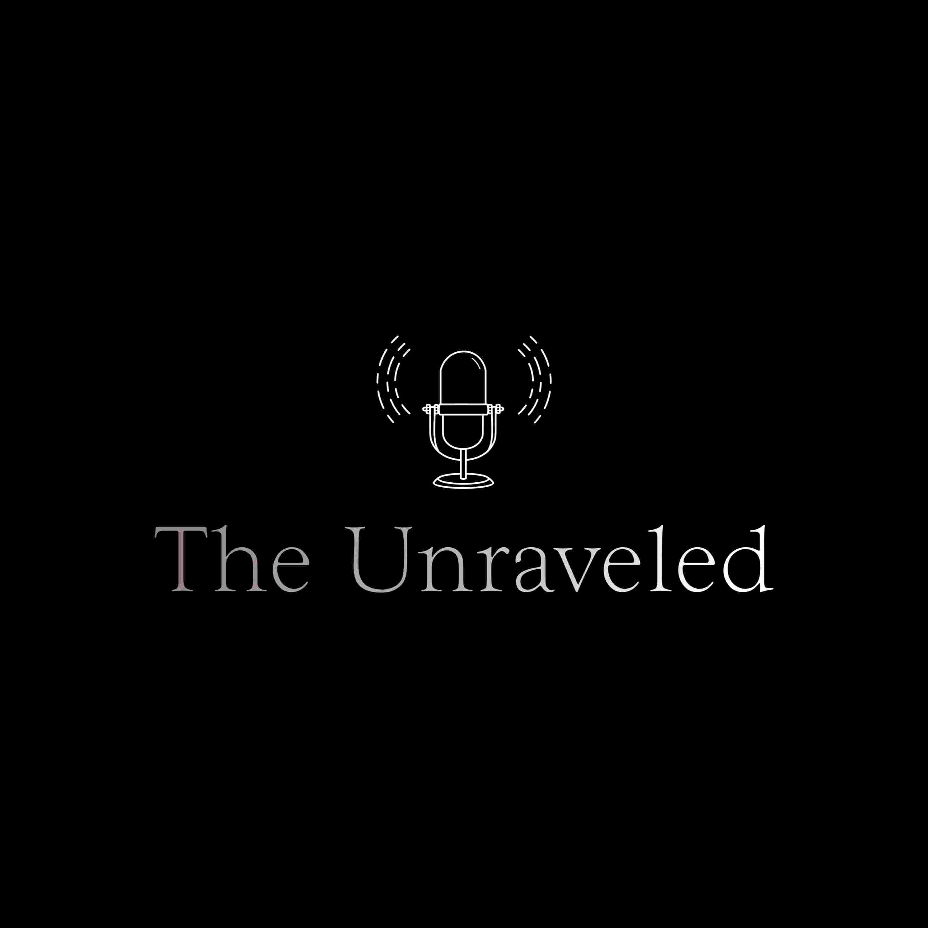 https://media.rss.com/theunraveled/ep_cover_20250305_020310_60257faafd4c908e5af2369083690b48.jpg