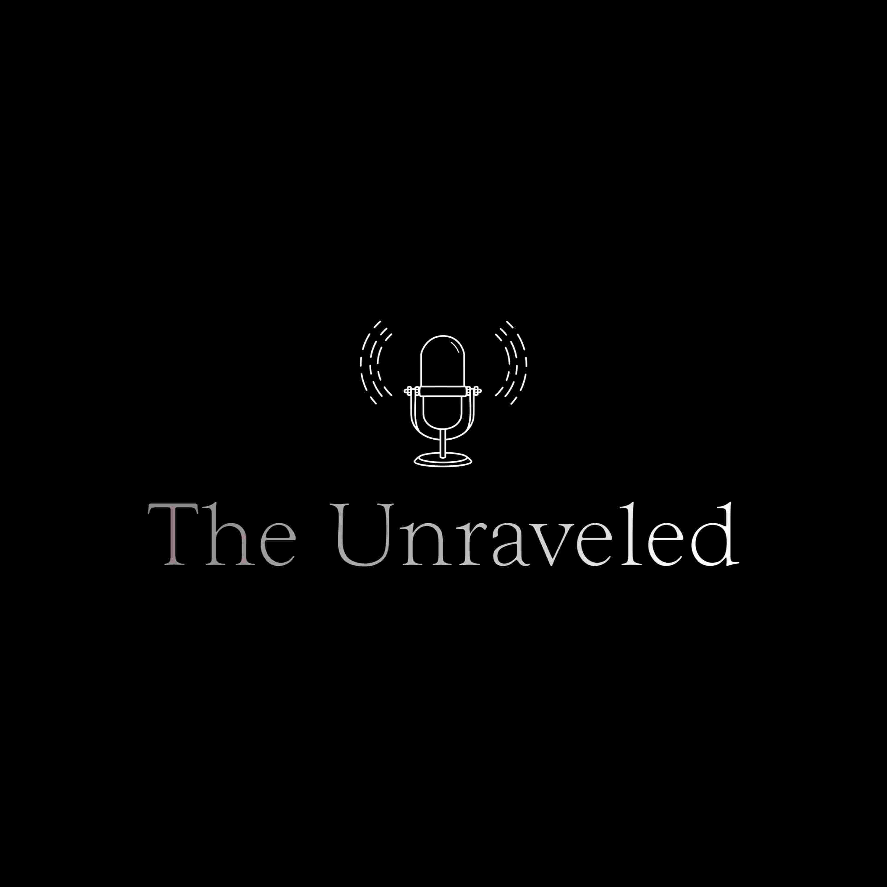 https://media.rss.com/theunraveled/ep_cover_20250402_060424_b28c66d381b4fa599ba15ad088746c3d.jpg