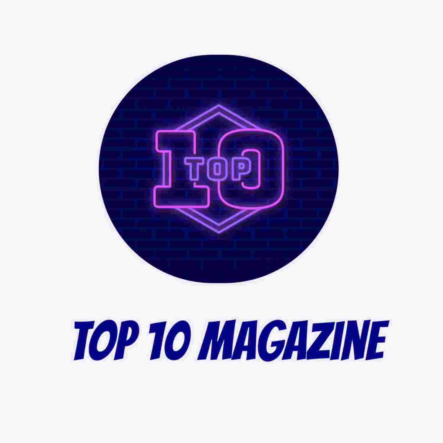 https://media.rss.com/top10magazine/ep_cover_20230313_120326_09fa385c5646f255cdca5283eb6c6c41.jpg