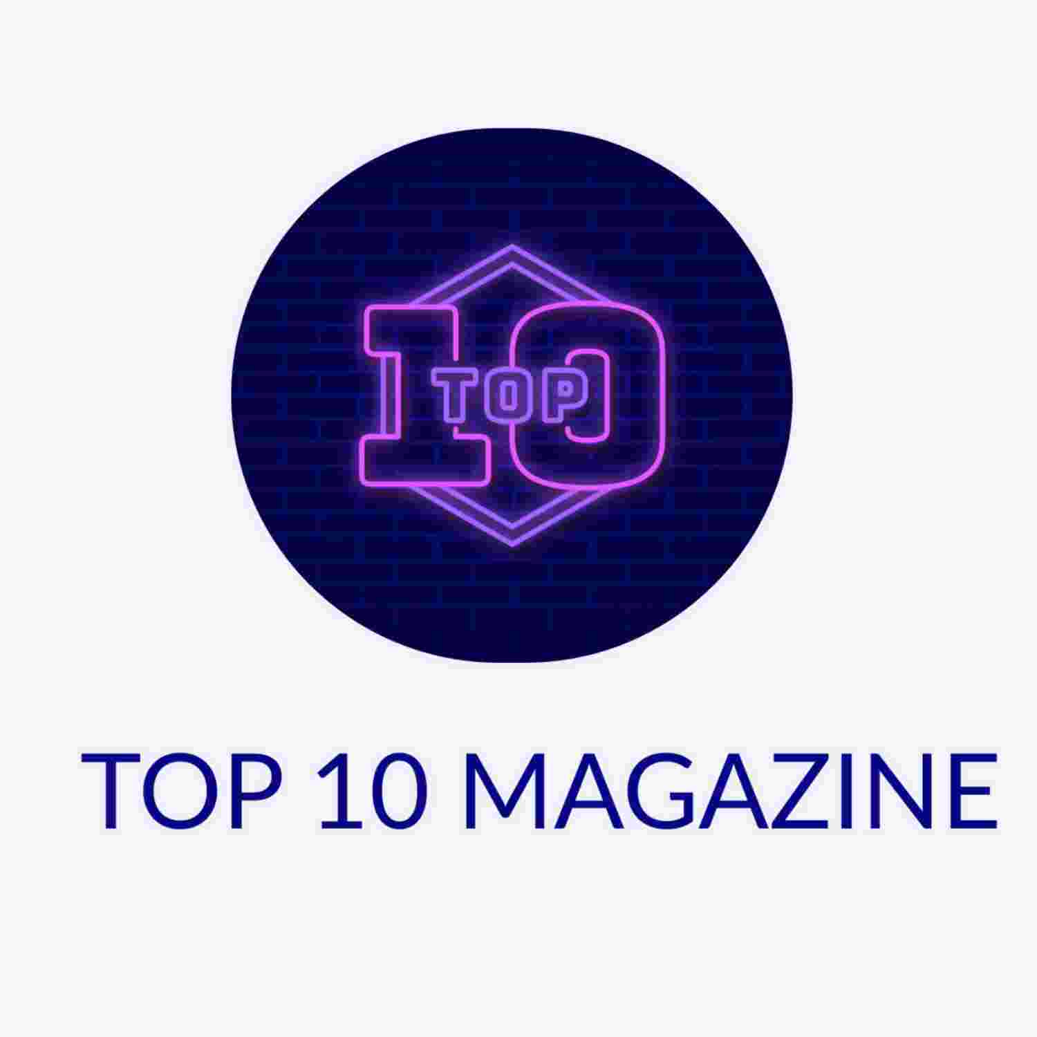 https://media.rss.com/top10magazine/ep_cover_20230323_120355_d7f5ce347be0488d9e00390abf354ad8.jpg