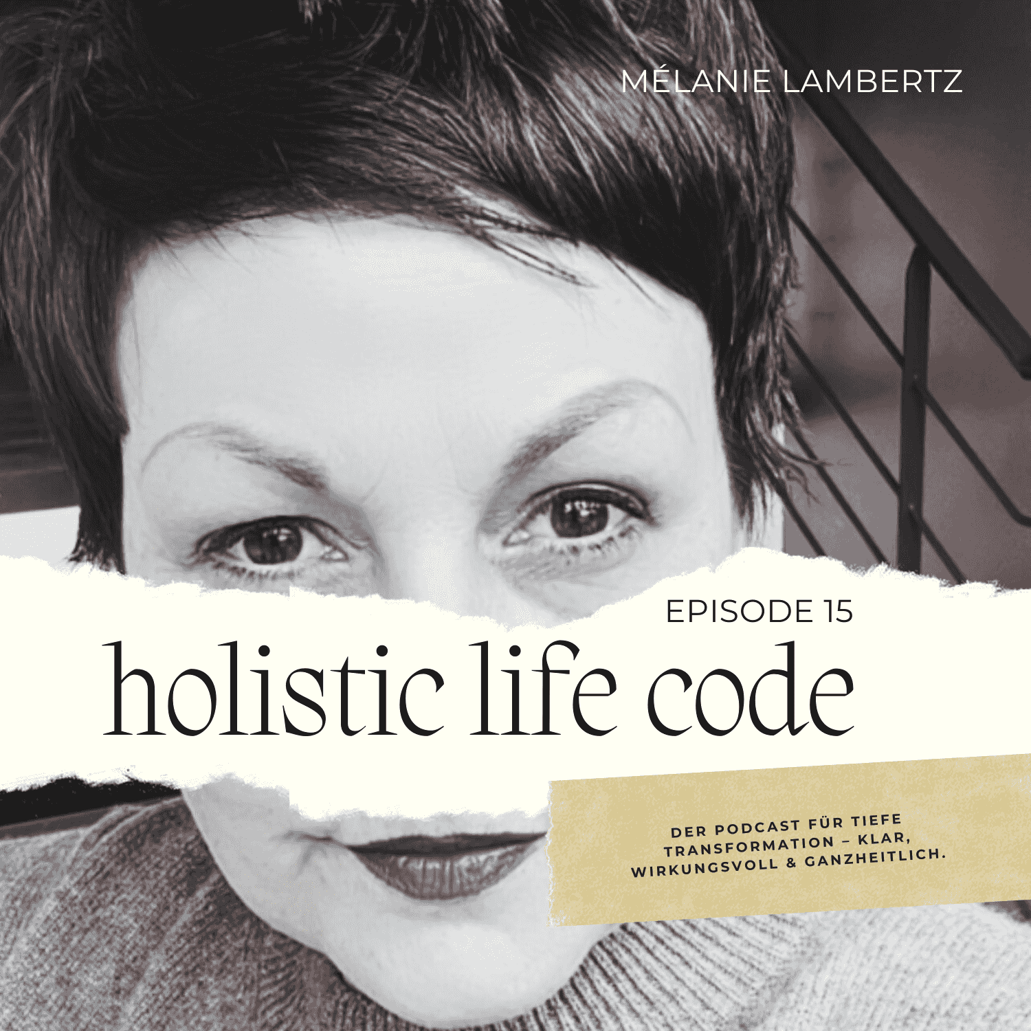 https://meinpodcast.de/wp-content/uploads/holistic-life-code/Logo/Episode%2015.png