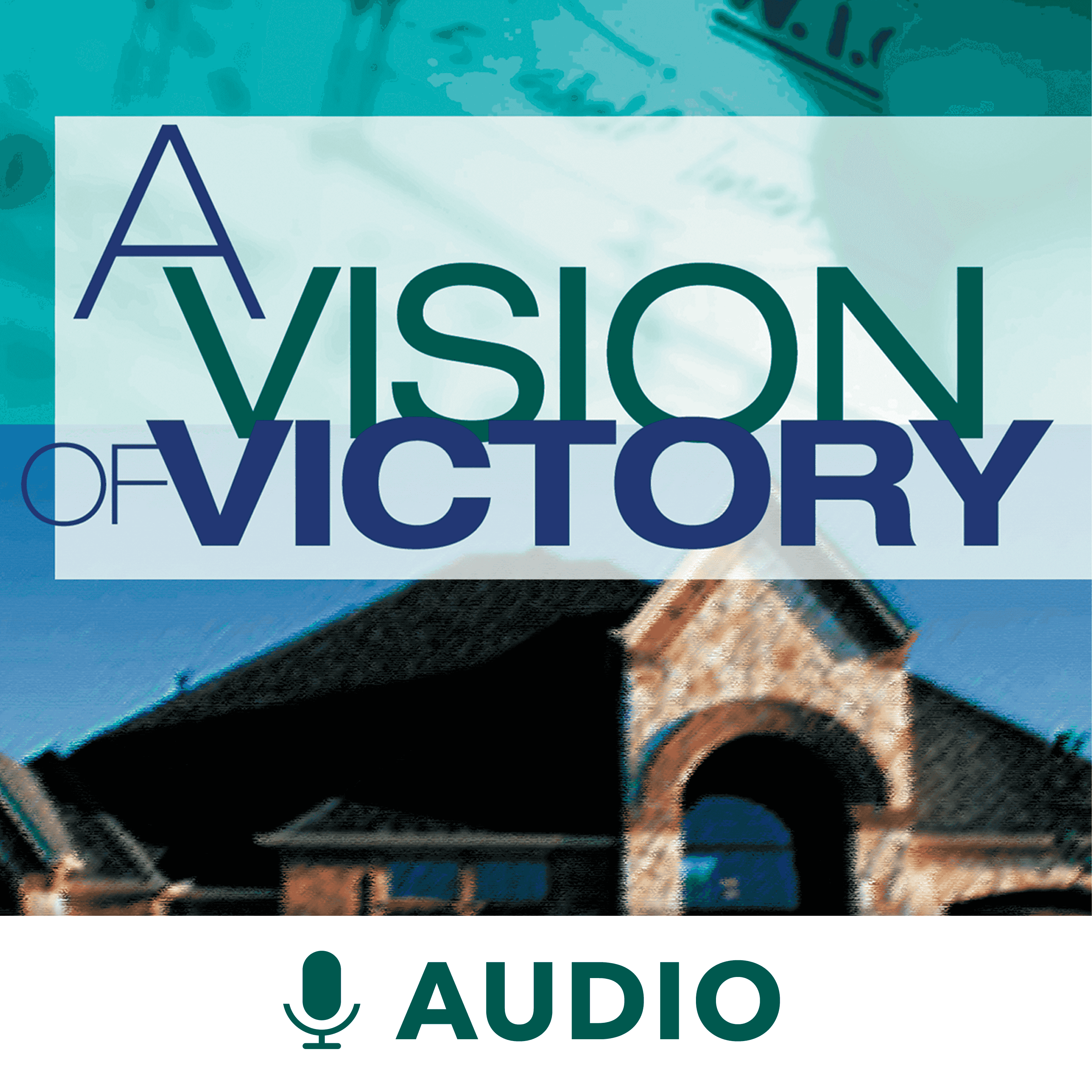 https://mlm-podcasts.nyc3.digitaloceanspaces.com/img/podcasts/series/AVisionOfVictoryAudio.png