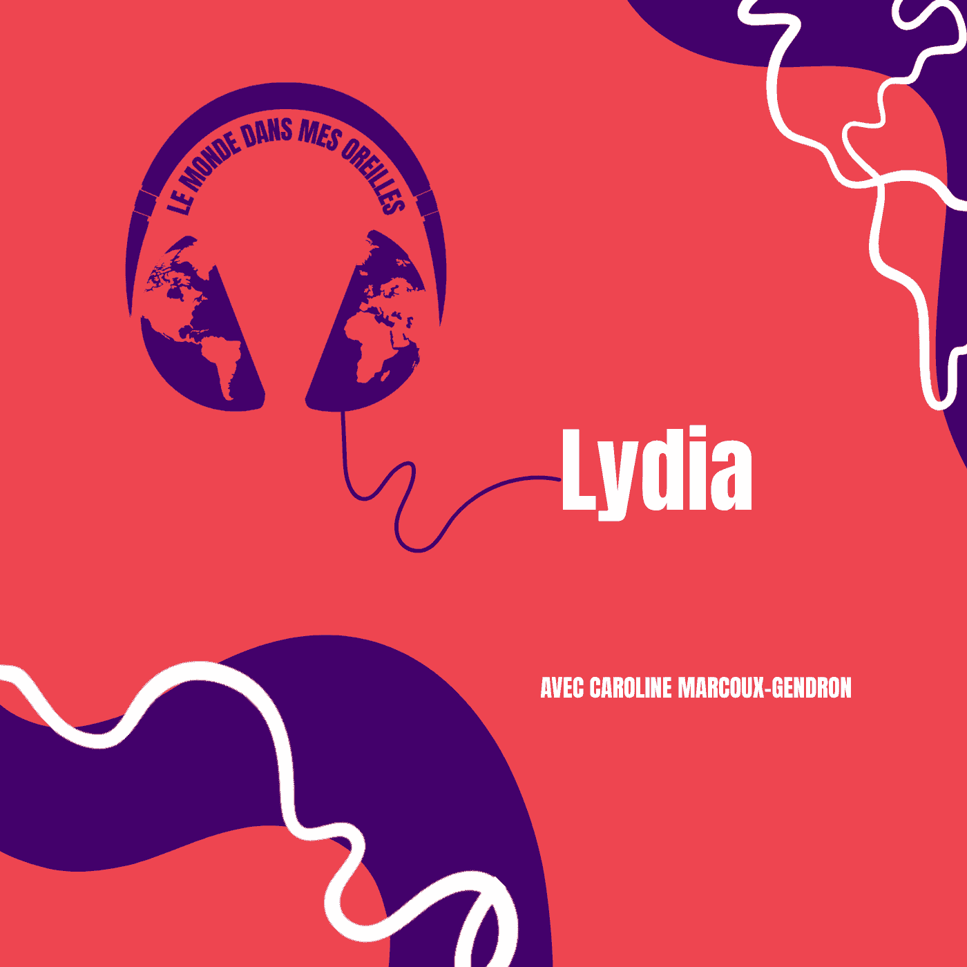 https://mp3.choq.ca/images/episodes/55639/Visuel-lydia-monde-dans-mes-oreilles.png