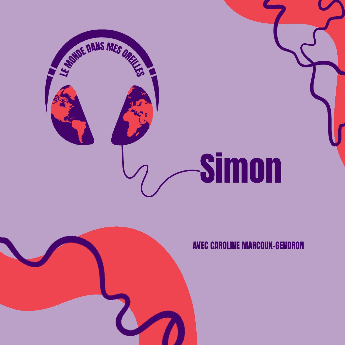 https://mp3.choq.ca/images/episodes/55640/Visuel-Simon-monde-dans-mes-oreilles.png