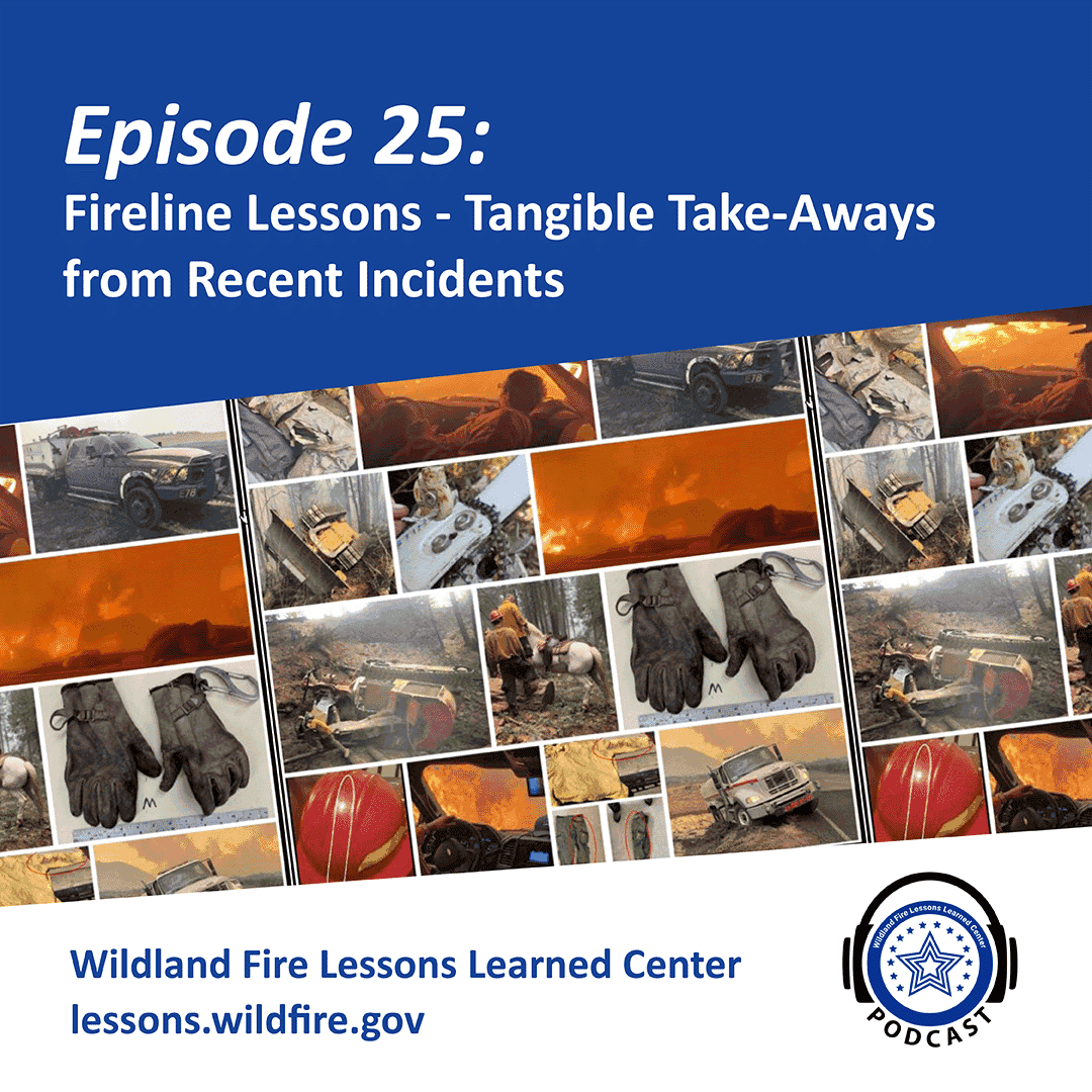 https://pbcdn1.podbean.com/imglogo/ep-logo/pbblog1304156/WildlandPodcast_EP-25_FirelineLessons.png