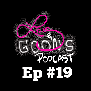 https://pbcdn1.podbean.com/imglogo/ep-logo/pbblog13391424/Ladies_and_goons_square_ep_19_pew2dc.png