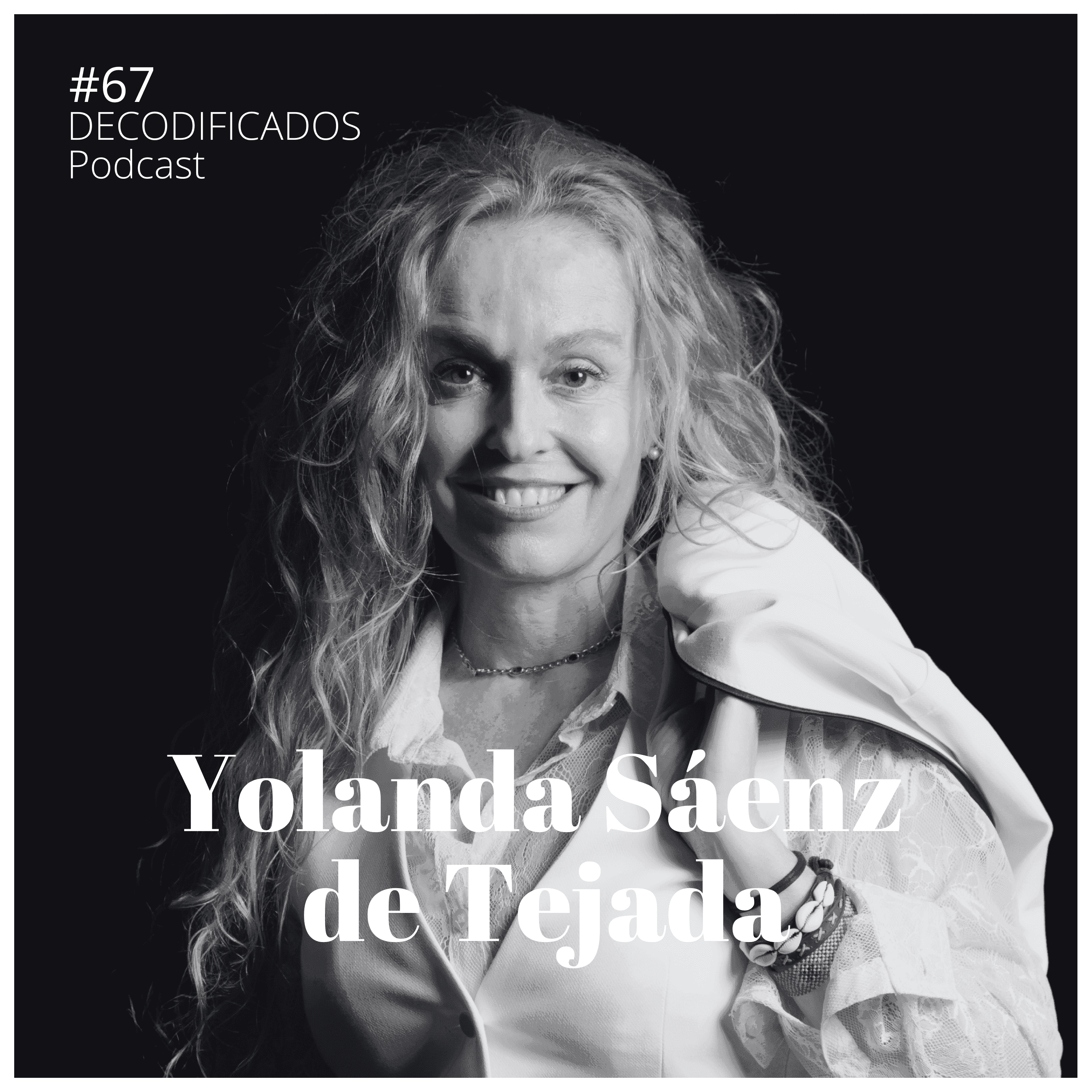 https://pbcdn1.podbean.com/imglogo/ep-logo/pbblog14512398/67-Yolanda-Saenz-de-Tejada.png
