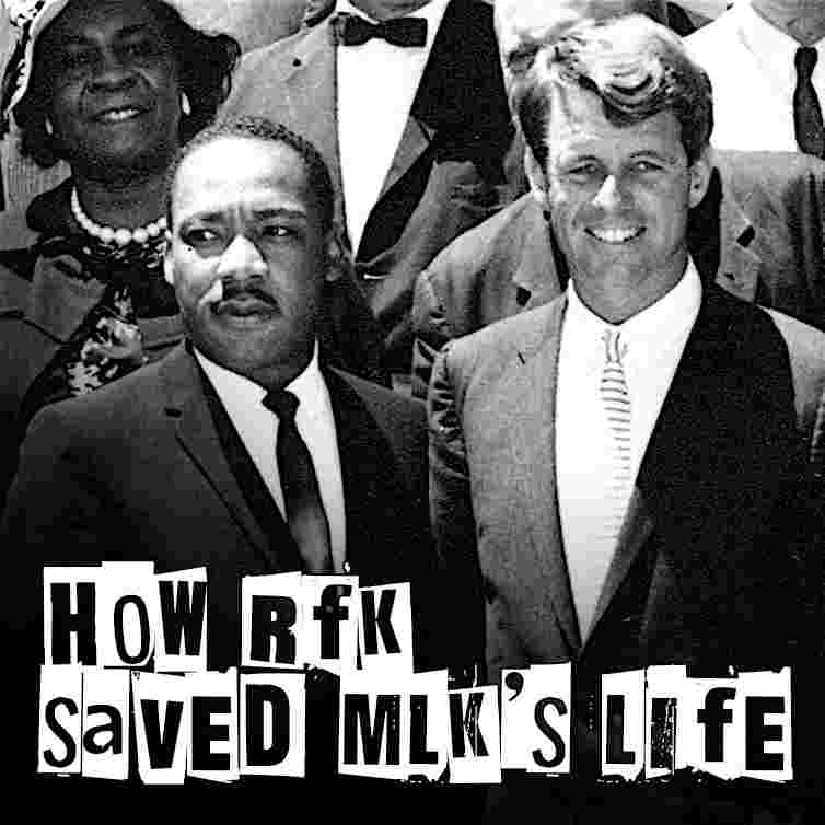 https://pbcdn1.podbean.com/imglogo/ep-logo/pbblog14826334/How_RFK_saved_MLK_SQarewk.jpg