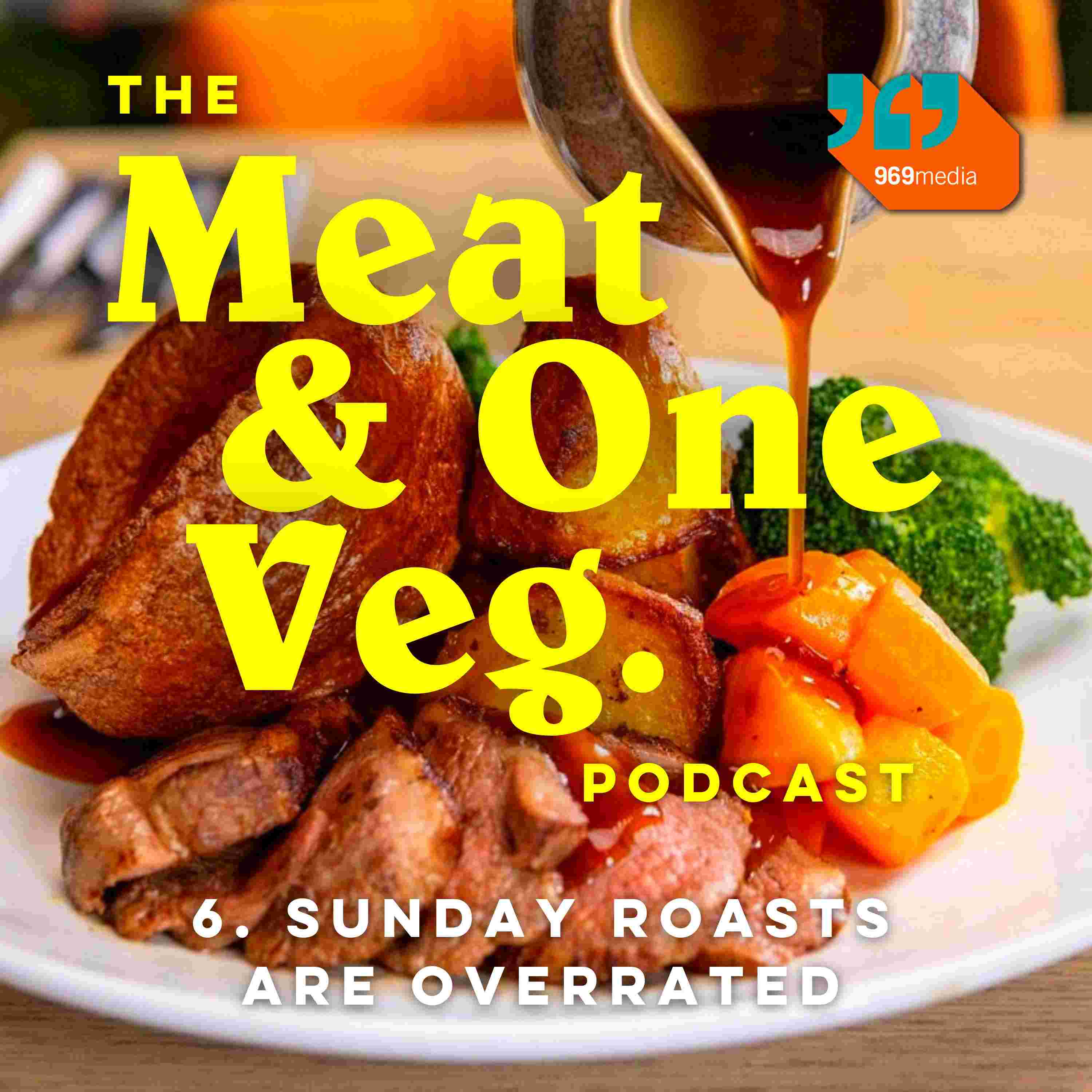 https://pbcdn1.podbean.com/imglogo/ep-logo/pbblog16071338/Meat_One_Veg_-_Episode_6_-_PODapchw.jpg