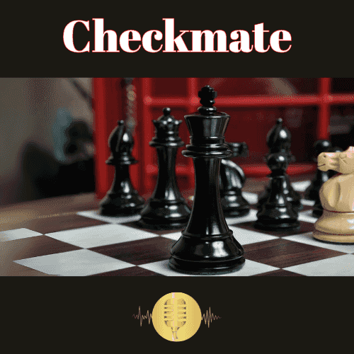 https://pbcdn1.podbean.com/imglogo/ep-logo/pbblog16232932/Checkmate_500_x_500_px_8wnc8.png