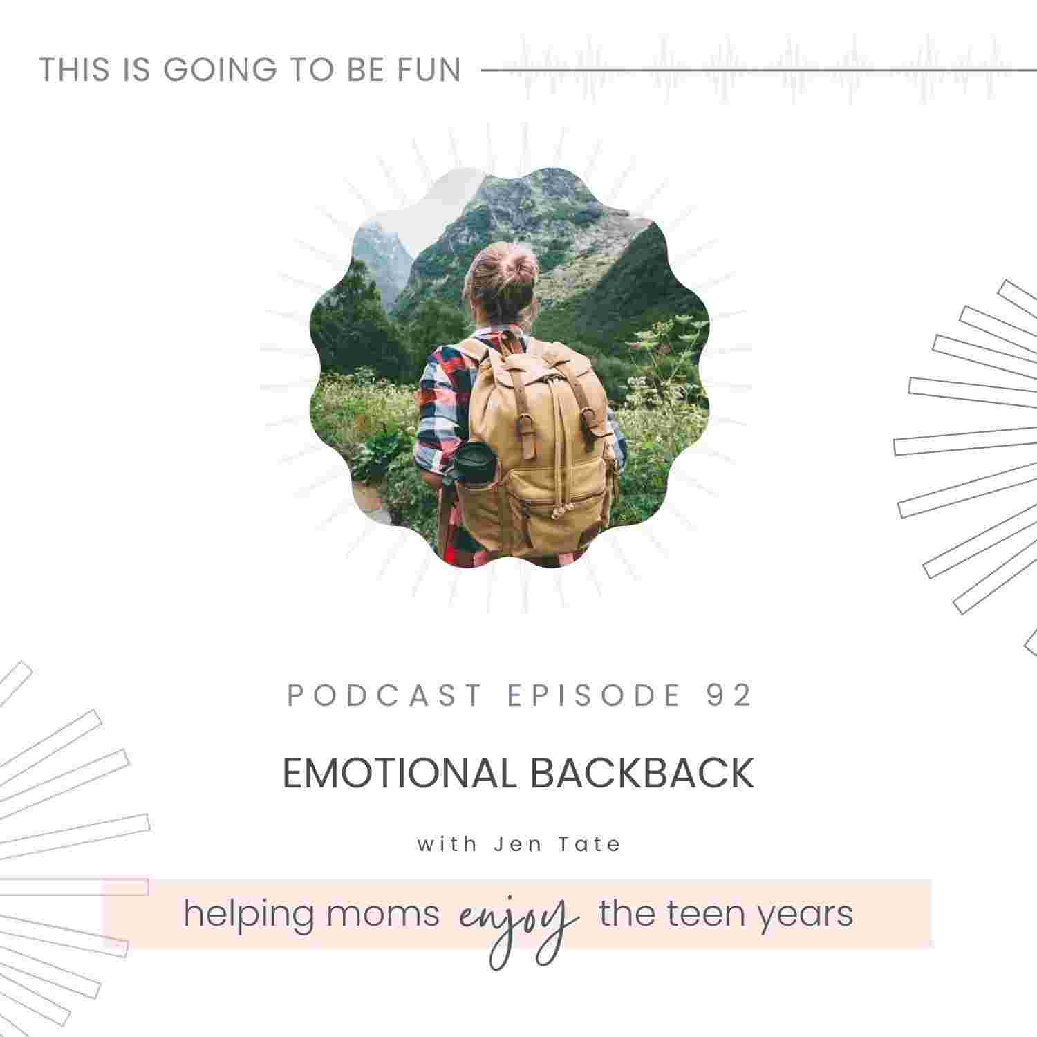https://pbcdn1.podbean.com/imglogo/ep-logo/pbblog17395697/92_Emotional_Backpack-2_xvckdm.jpg