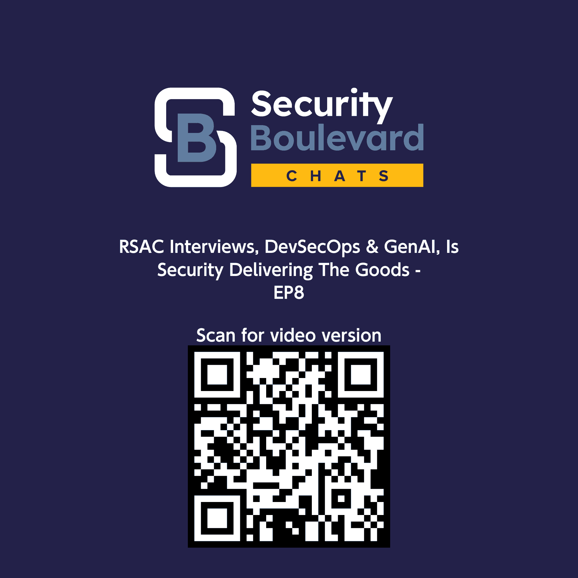 https://pbcdn1.podbean.com/imglogo/ep-logo/pbblog17930869/Security_Boulevard_Chats_QR_8__yapdjj.png