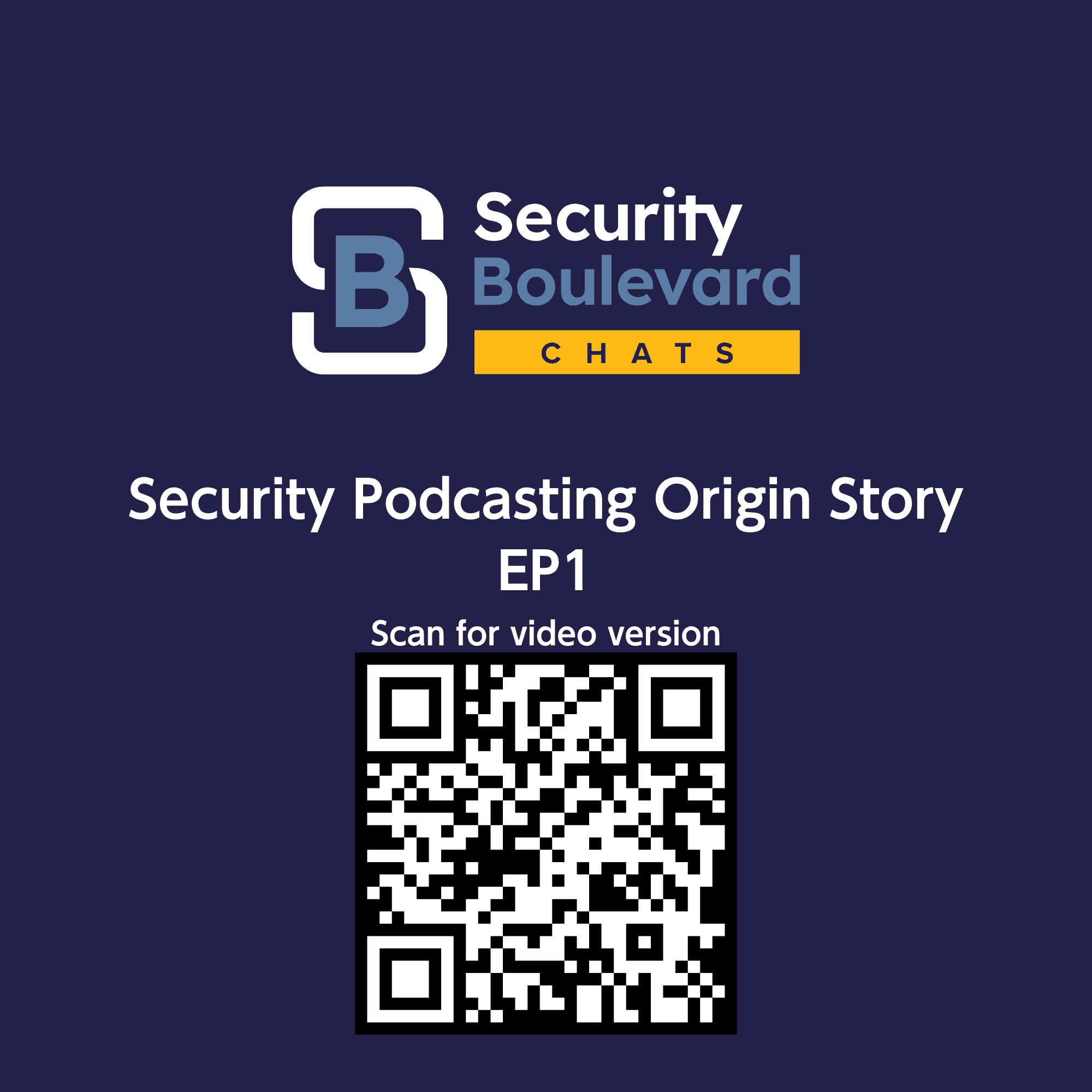 https://pbcdn1.podbean.com/imglogo/ep-logo/pbblog17930869/Security_Boulevard_Chats_QR_gj5cyf.png