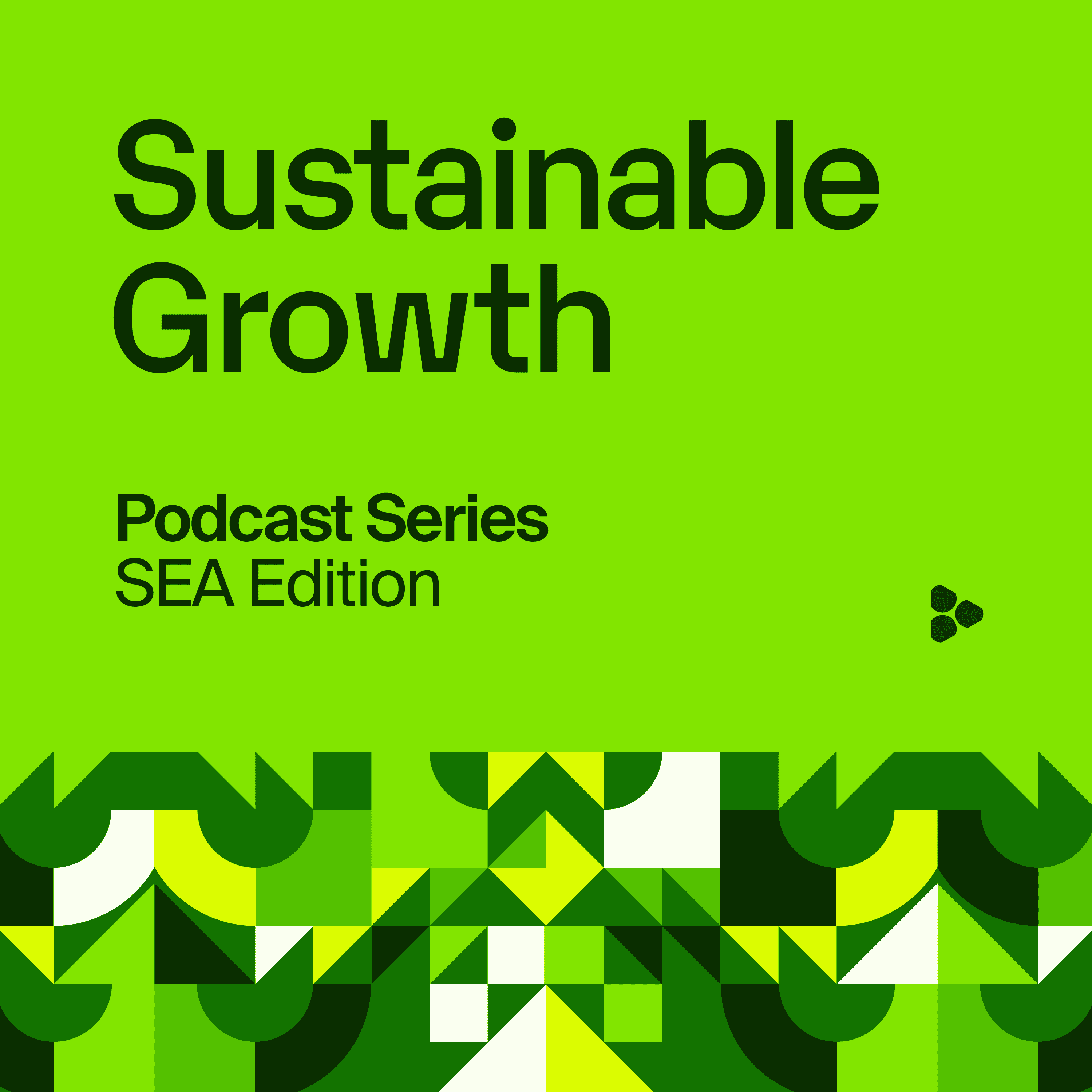 https://pbcdn1.podbean.com/imglogo/ep-logo/pbblog18883125/sustainable_growth_SEA_seriesa9p02.png