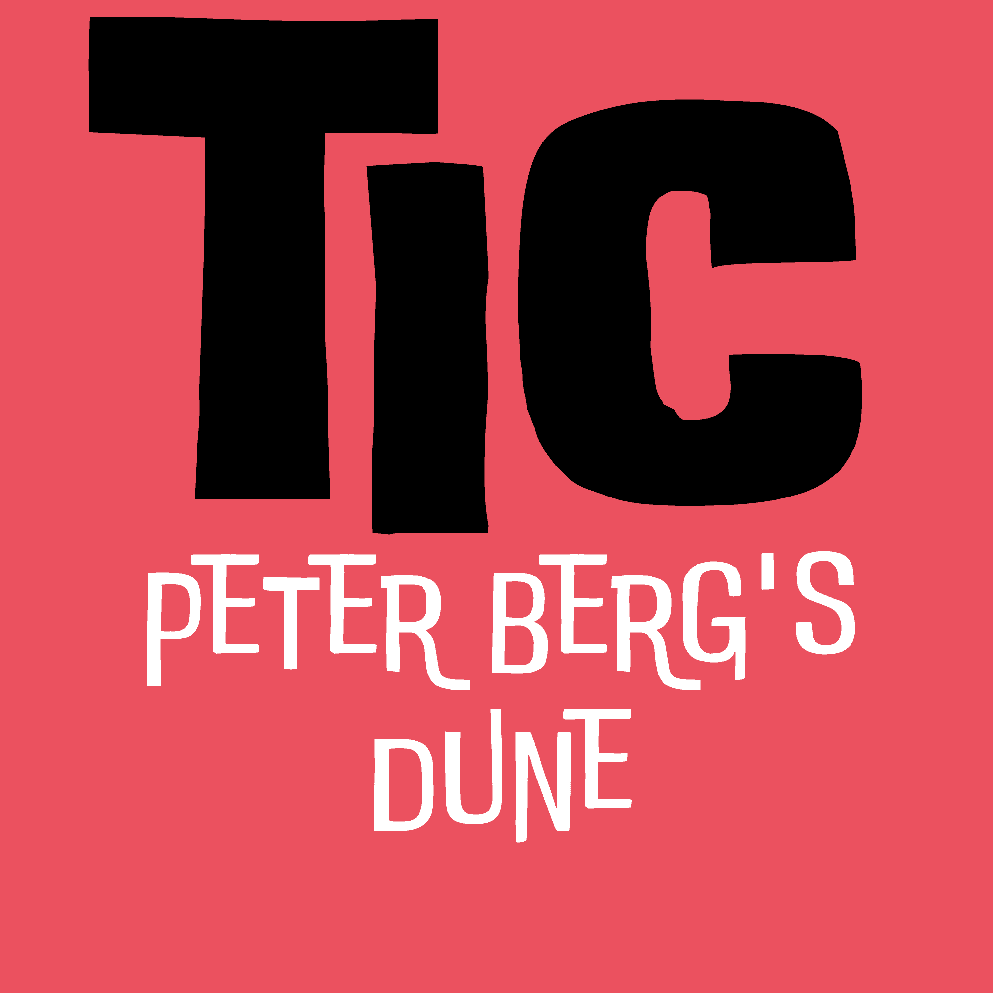 https://pbcdn1.podbean.com/imglogo/ep-logo/pbblog18919699/TIC_S02E06_-_Peter_Berg_s_Duneaoxsm.png