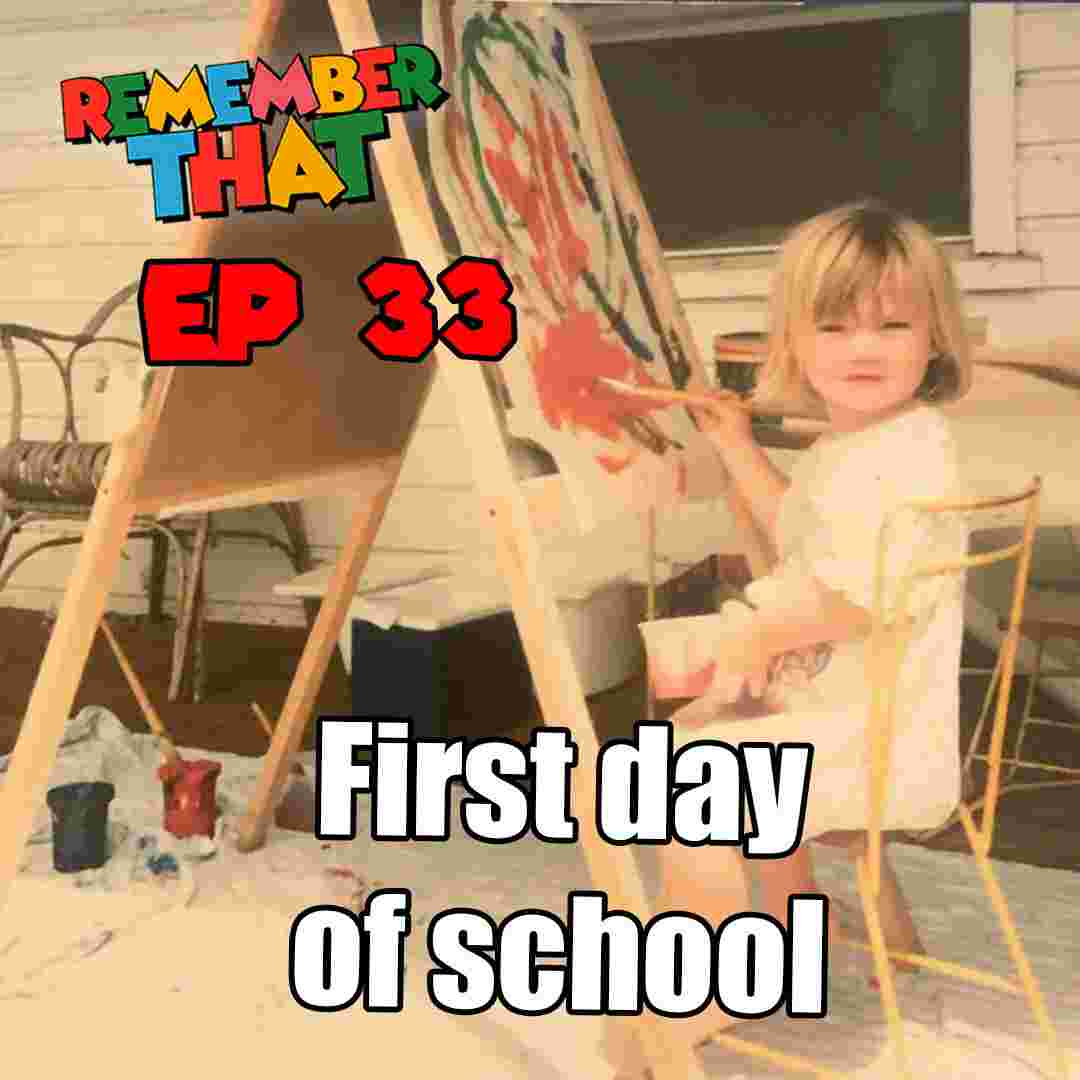 https://pbcdn1.podbean.com/imglogo/ep-logo/pbblog19235660/ep-33-first_day_of_school.jpg