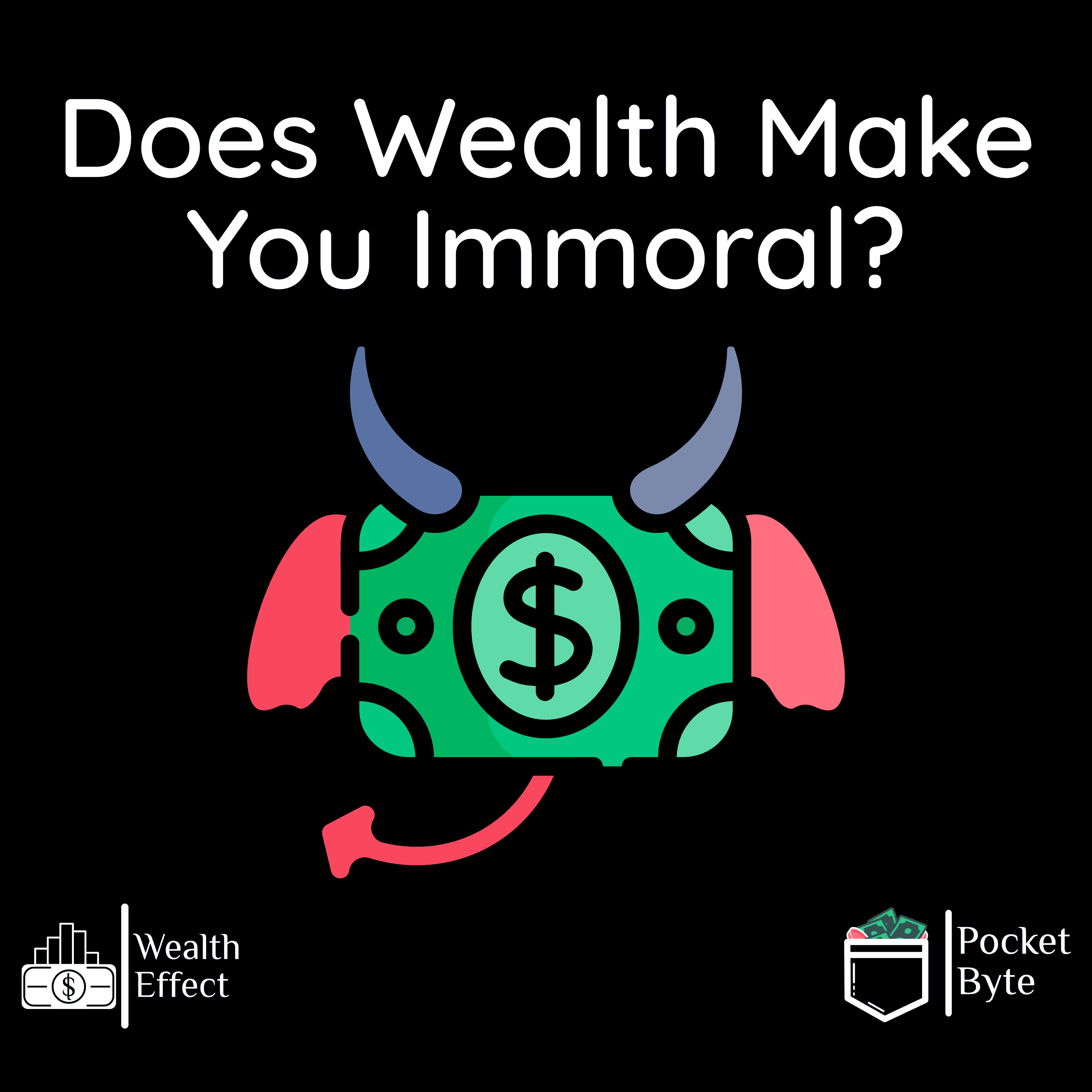 https://pbcdn1.podbean.com/imglogo/ep-logo/pbblog19845607/Pocket_Byte_32_Wealth_Immoral_Sq7s3y1.png