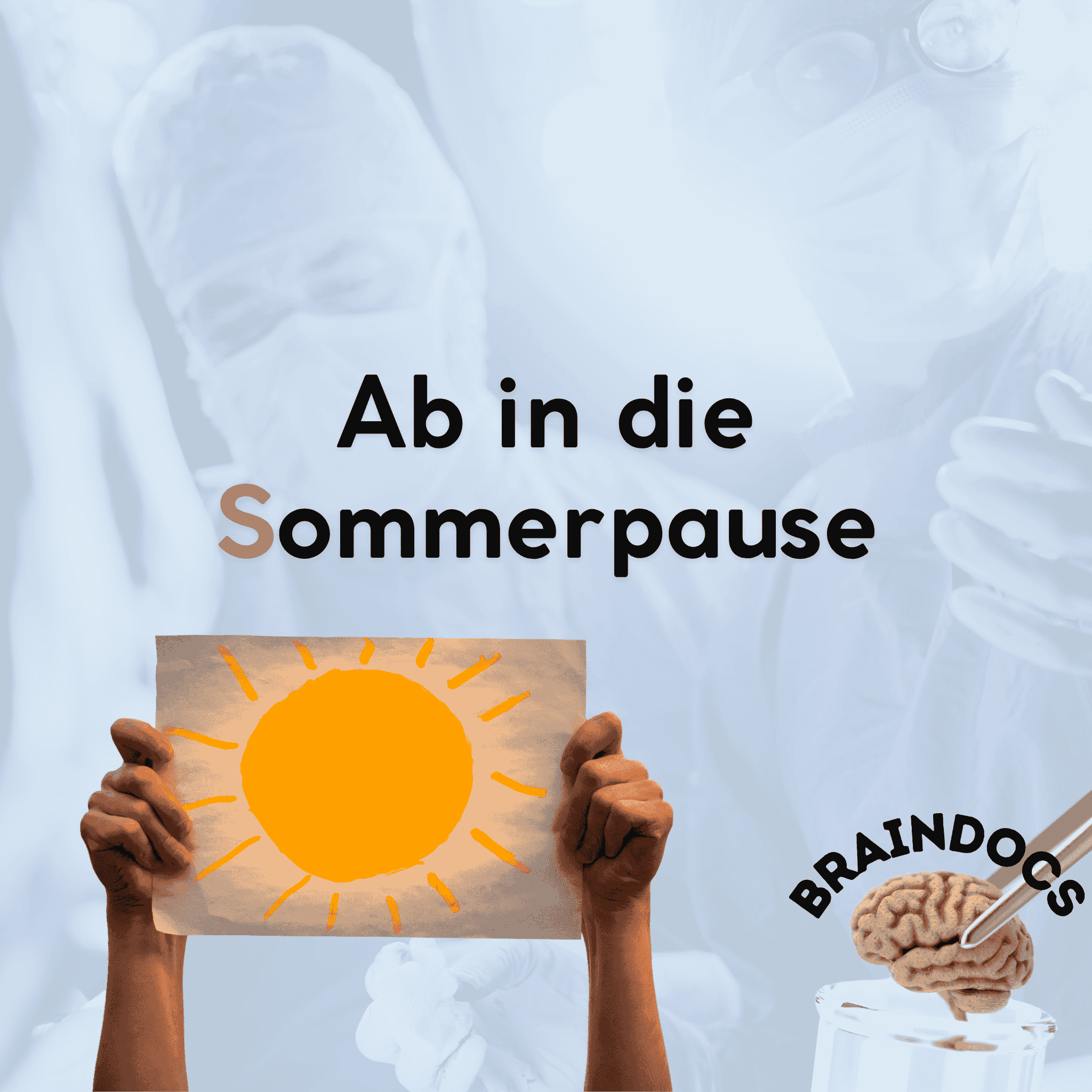 https://pbcdn1.podbean.com/imglogo/ep-logo/pbblog20242681/cover_Sommerpause2025_braindocs.png
