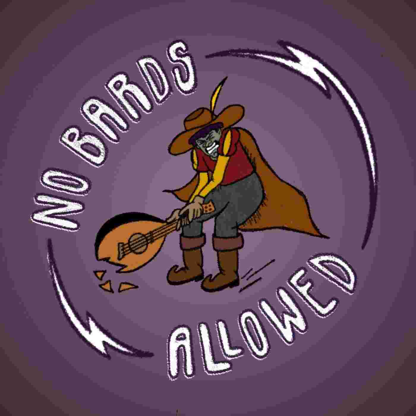 https://pbcdn1.podbean.com/imglogo/ep-logo/pbblog20269054/No_Bards_Allowed_New_Artjpgakobq.jpg