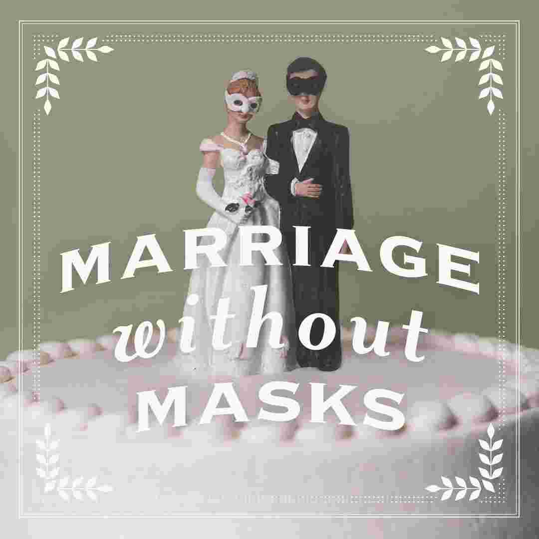 https://pbcdn1.podbean.com/imglogo/ep-logo/pbblog20415463/MarriageWithoutMasks_1080X1080.jpg