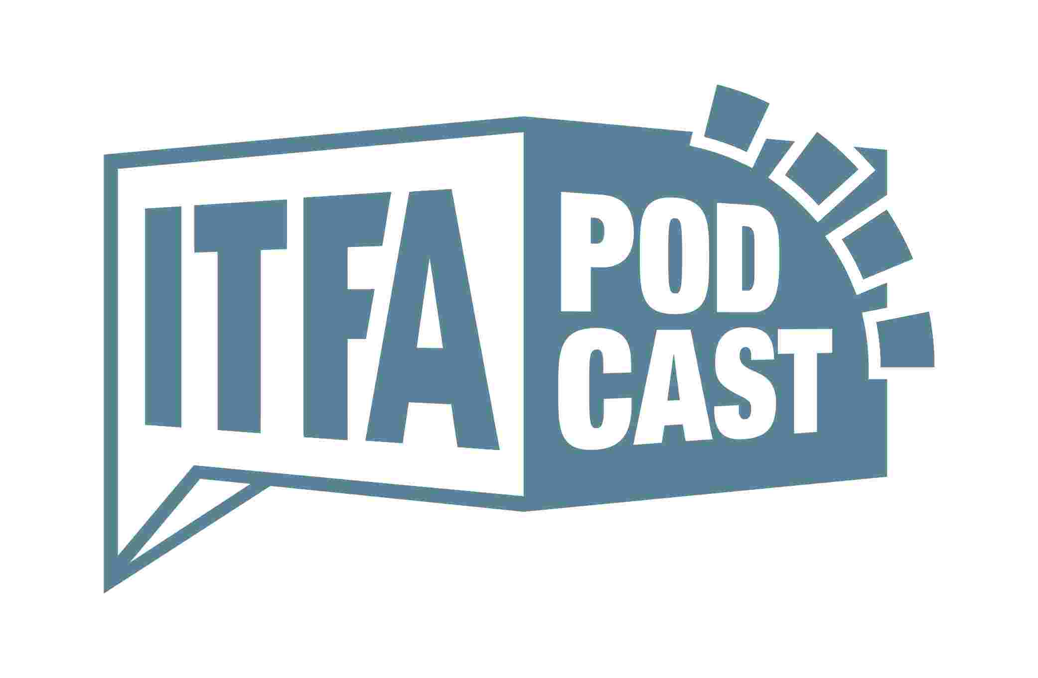 https://pbcdn1.podbean.com/imglogo/ep-logo/pbblog20984387/ITFA_Podcast_Logo-027iij6.jpg