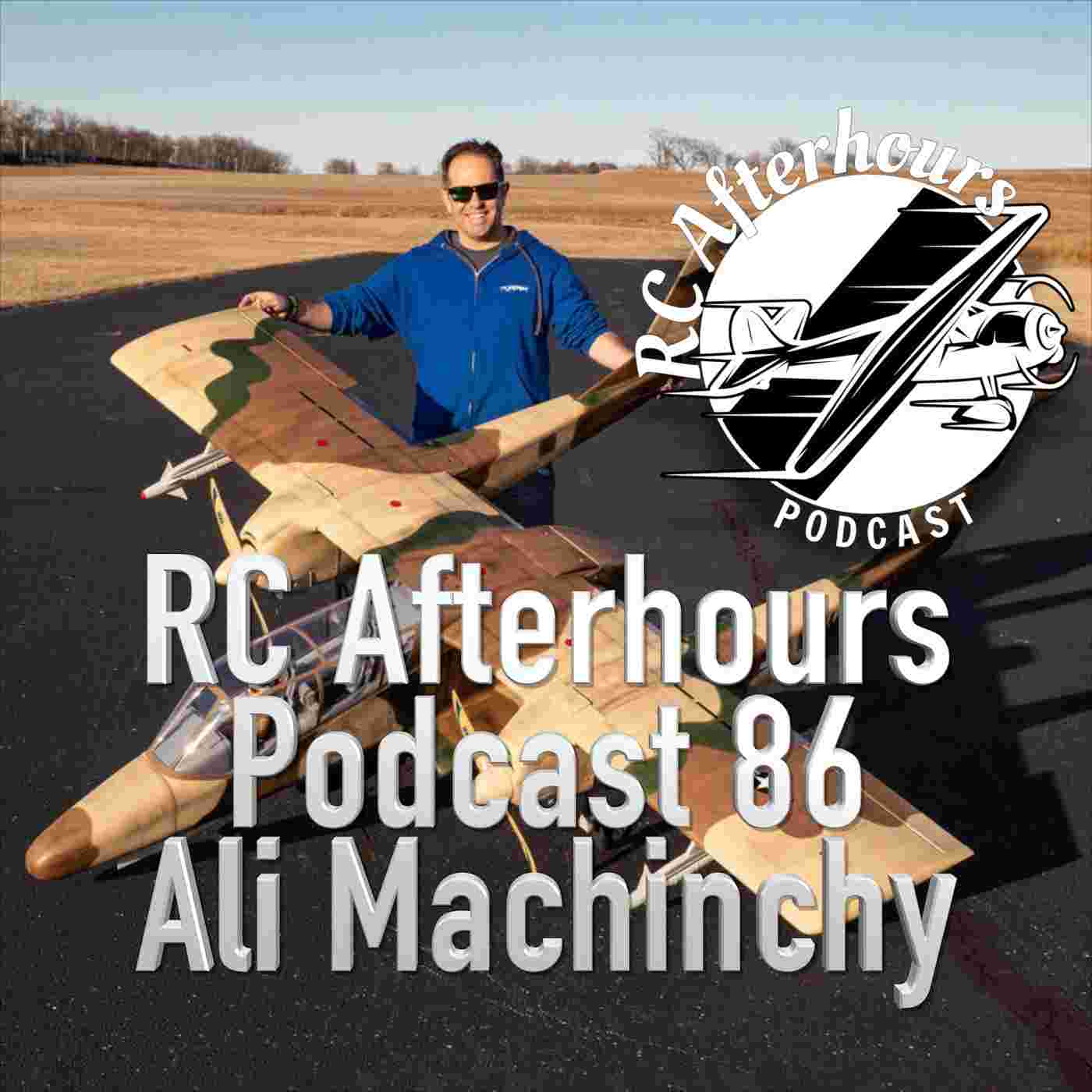 https://pbcdn1.podbean.com/imglogo/ep-logo/pbblog2387970/RC_Afterhours_Podcast_86_Ali_Machinchy.jpg