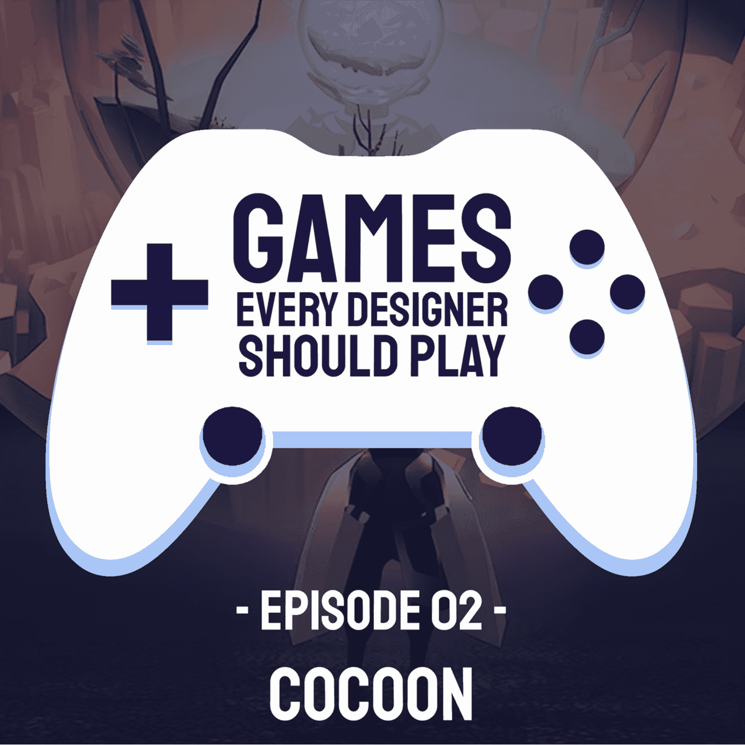 https://pbcdn1.podbean.com/imglogo/ep-logo/pbblog3025207/GEDSP_EP02-Cocoon_copy_kf2szy.png