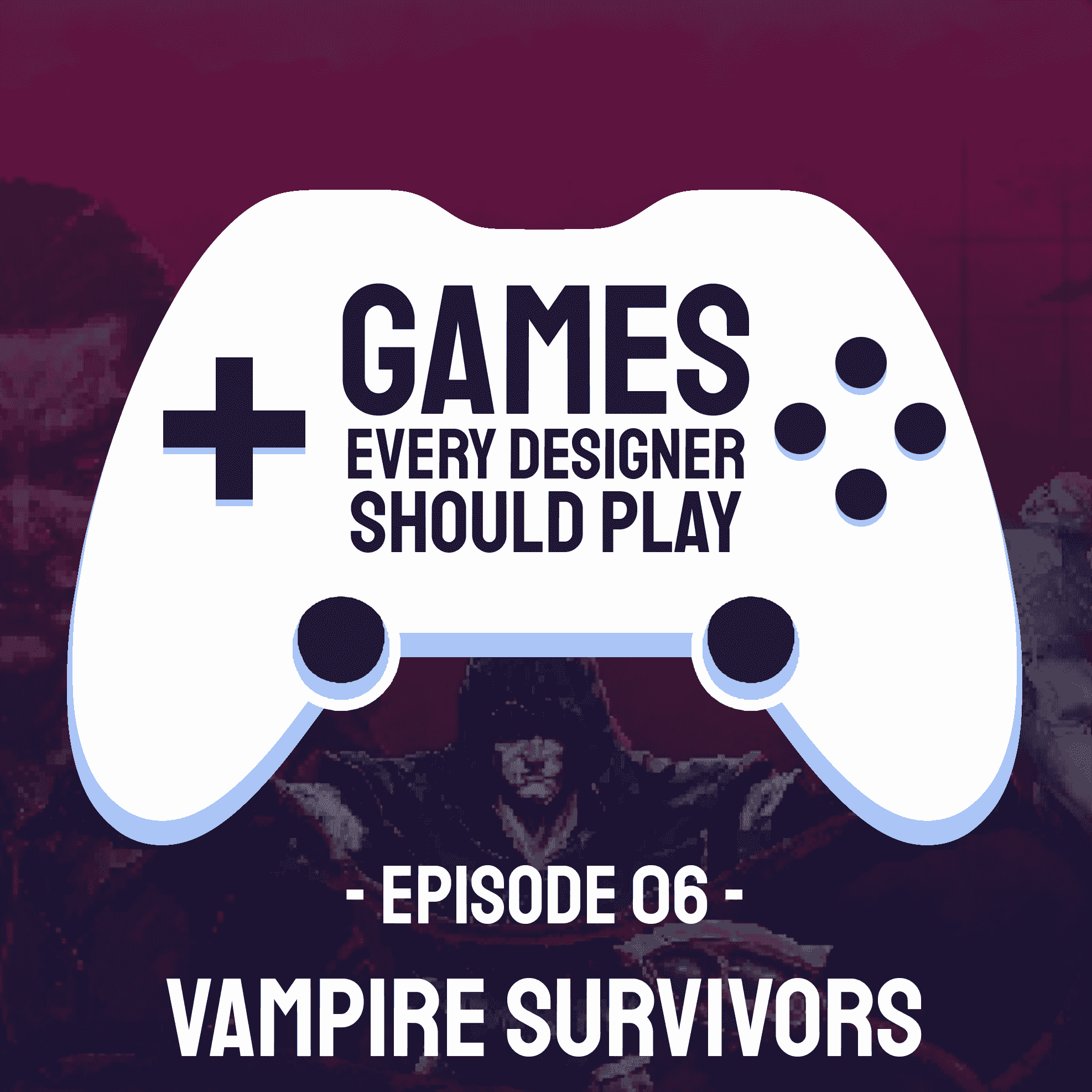 https://pbcdn1.podbean.com/imglogo/ep-logo/pbblog3025207/GEDSP_EP06-VampireSurvivors_hezmfn.png