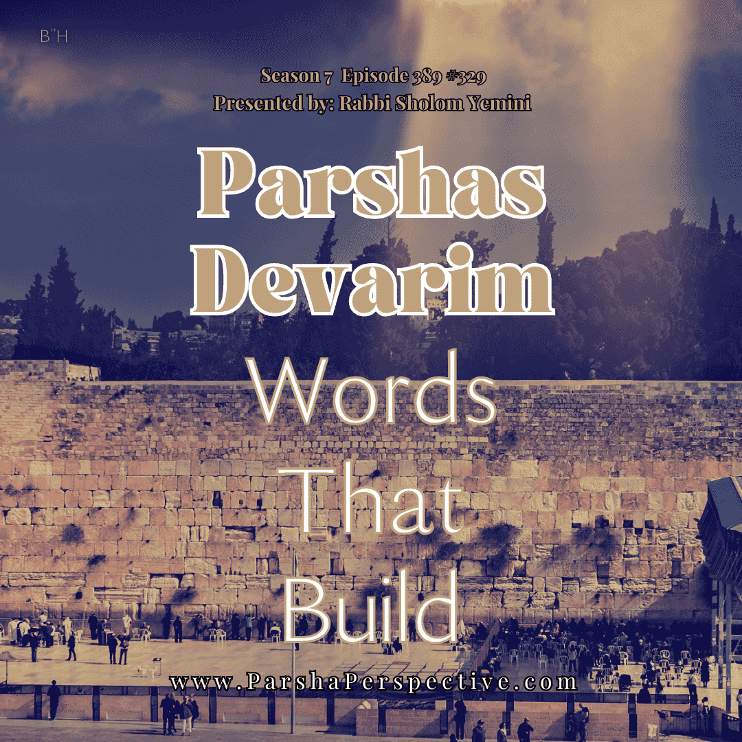 https://pbcdn1.podbean.com/imglogo/ep-logo/pbblog3764939/Parshas_Devarim_20258f2vr.png