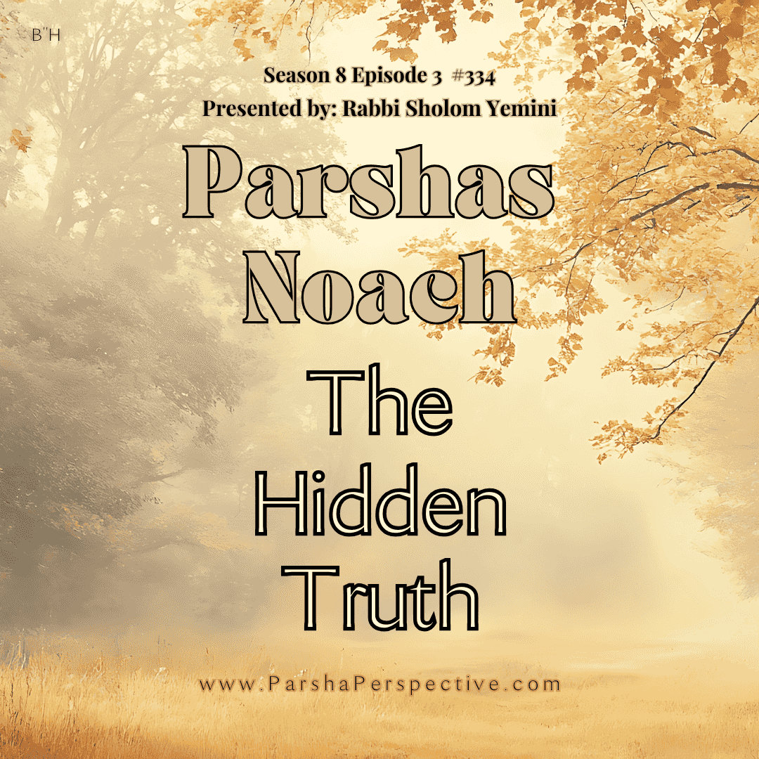 https://pbcdn1.podbean.com/imglogo/ep-logo/pbblog3764939/Parshas_Noach_20258i635.png
