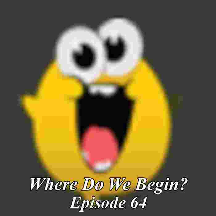 https://pbcdn1.podbean.com/imglogo/ep-logo/pbblog3981511/Where_do_we_begin_ep64.jpg