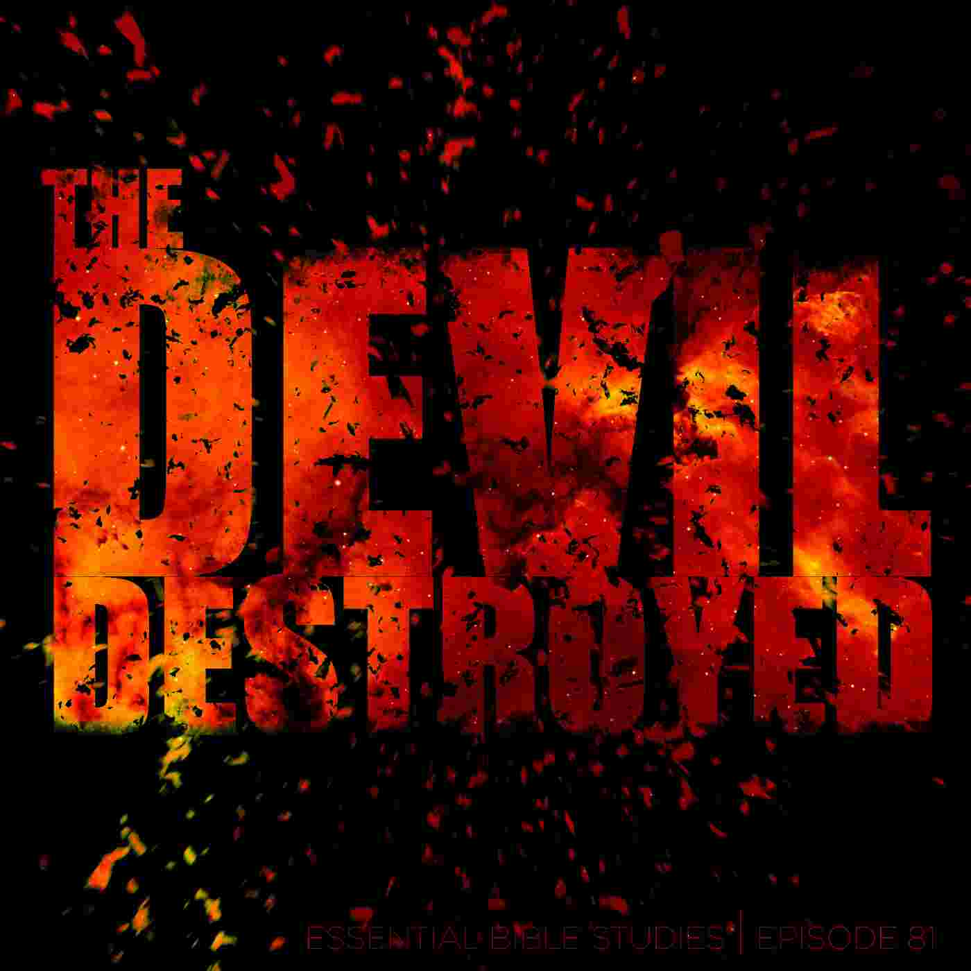 https://pbcdn1.podbean.com/imglogo/ep-logo/pbblog4083449/The_Devil_Destroyed_Cover_Art.jpg