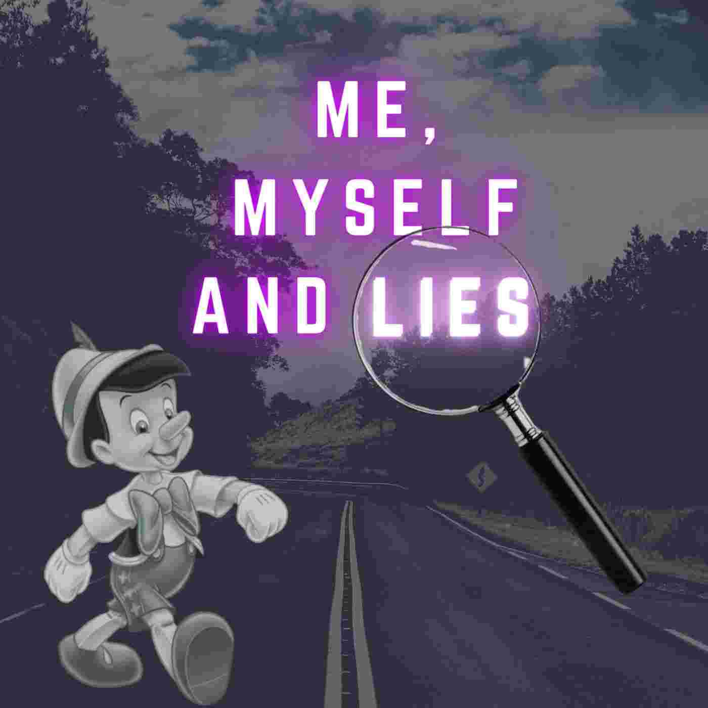 https://pbcdn1.podbean.com/imglogo/ep-logo/pbblog8400527/Me_Myself_and_Lies_9dlts.jpg