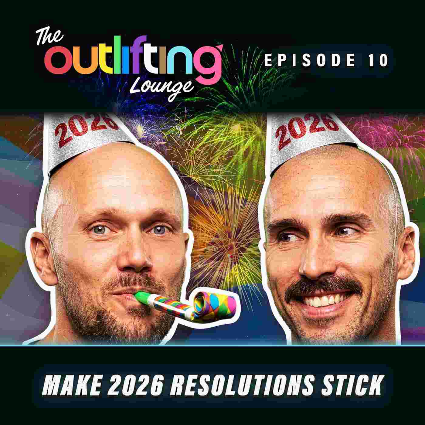 https://podcast.outlift.ing/media/podcasts/outlifting/make-2026-resolutions-stick_feed.jpg