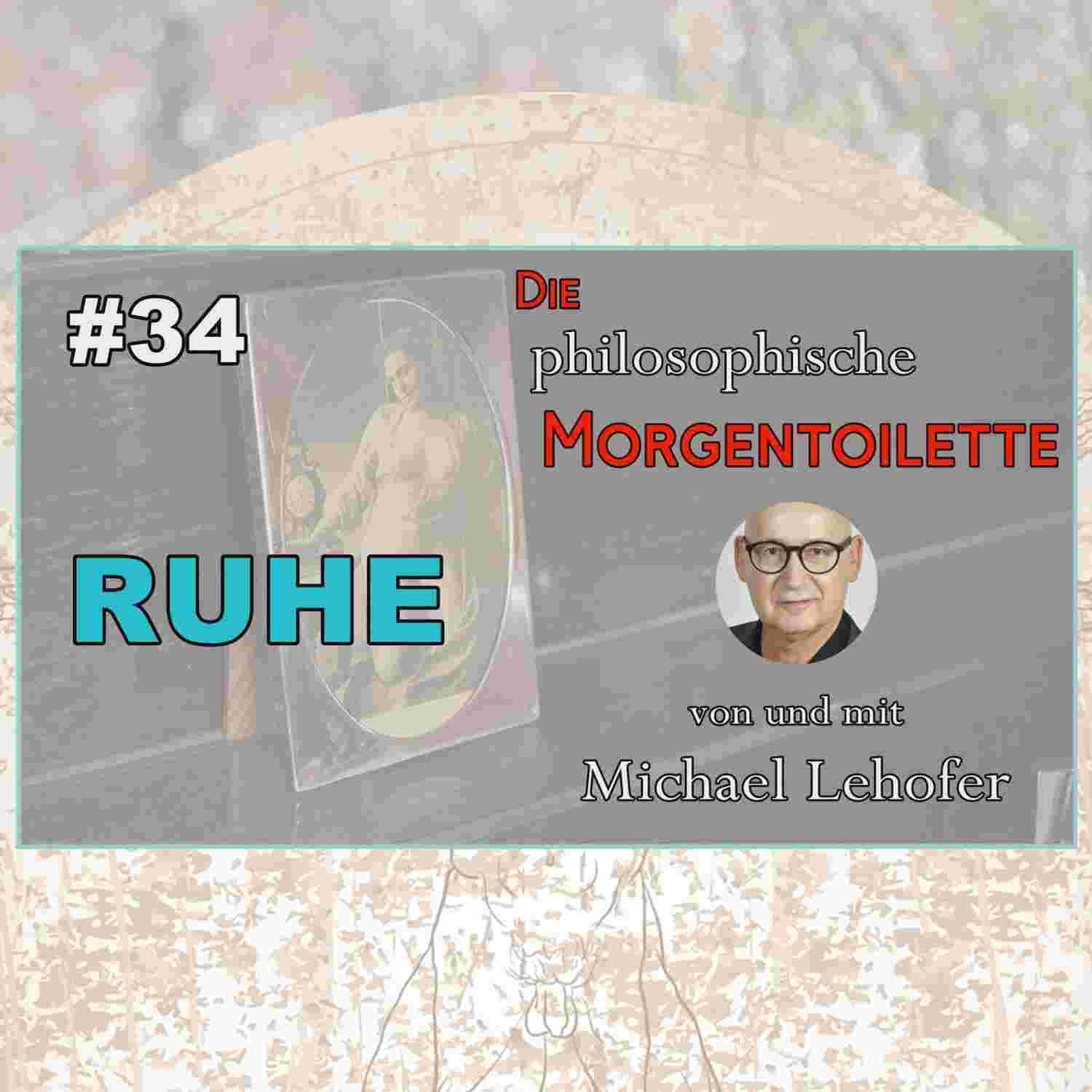 https://podcasts.digivision.at/michaellehofer/files/034/034_Die_philosophische_Morgentoilette.jpg