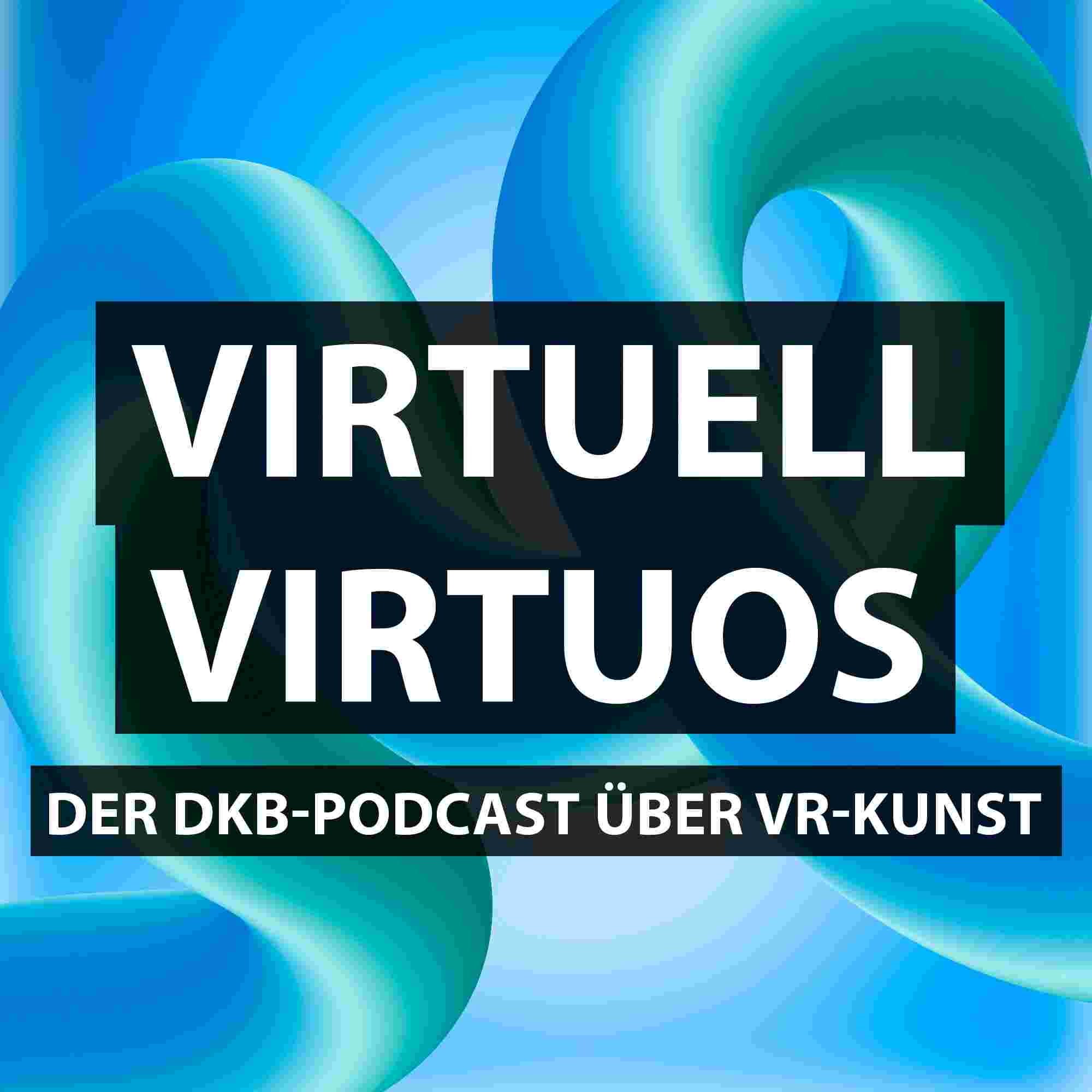 https://prtesa.podcaster.de/virtuosvirtuell/logos/200602_Podcast_Snippet_2000x2000.jpg